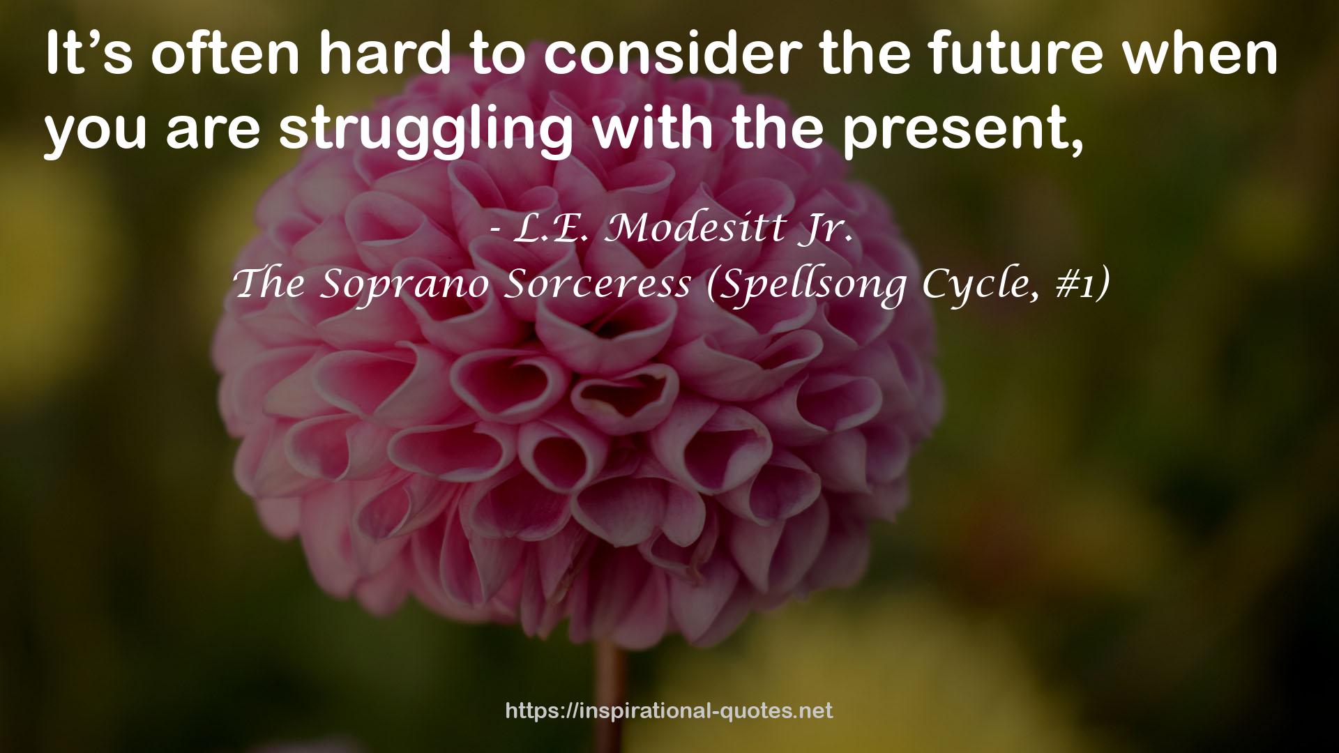 The Soprano Sorceress (Spellsong Cycle, #1) QUOTES