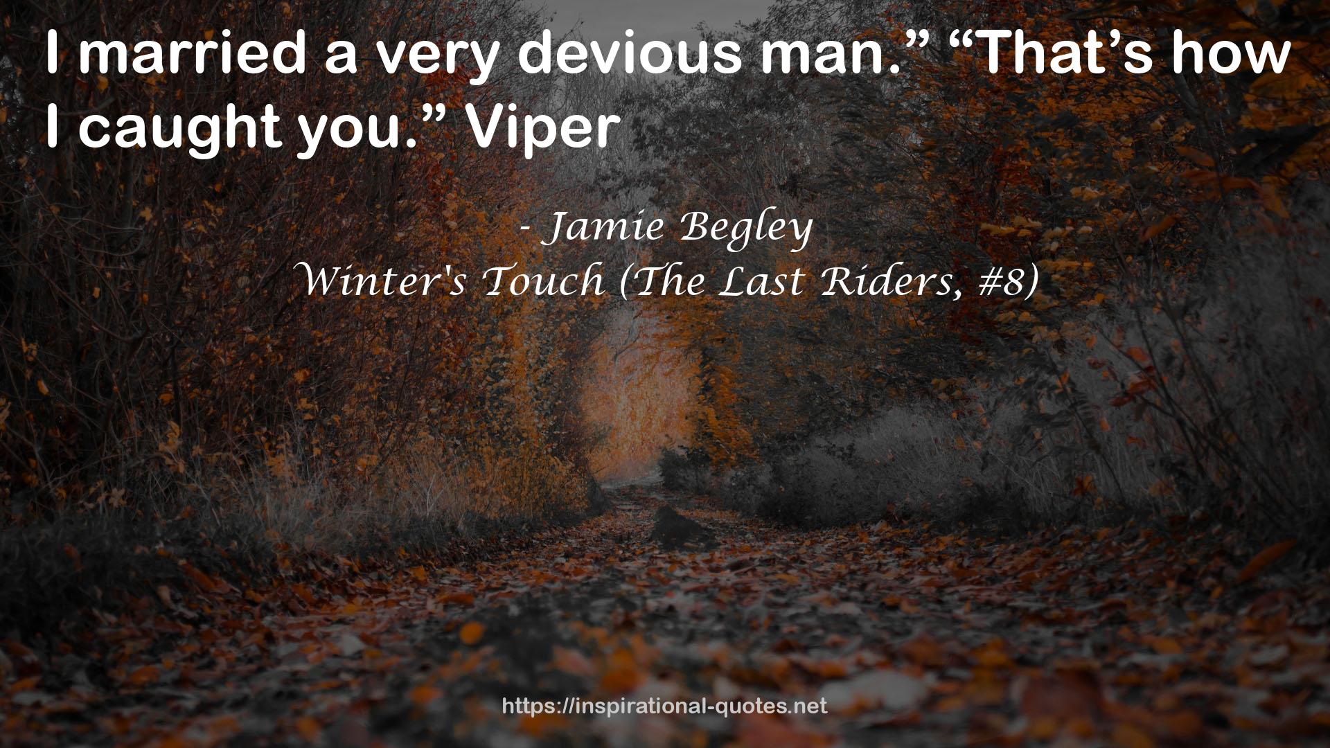 Winter's Touch (The Last Riders, #8) QUOTES