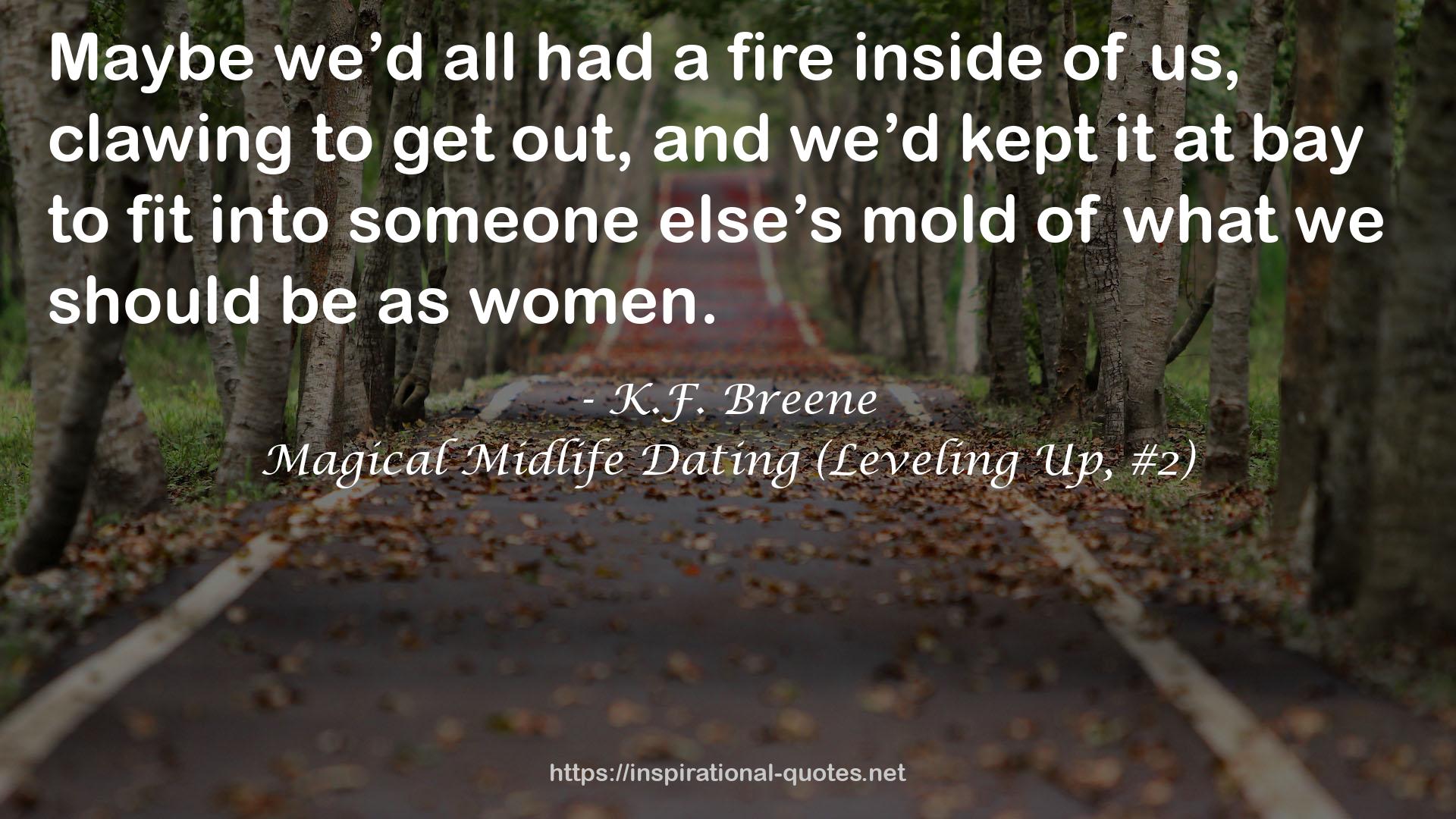 Magical Midlife Dating (Leveling Up, #2) QUOTES