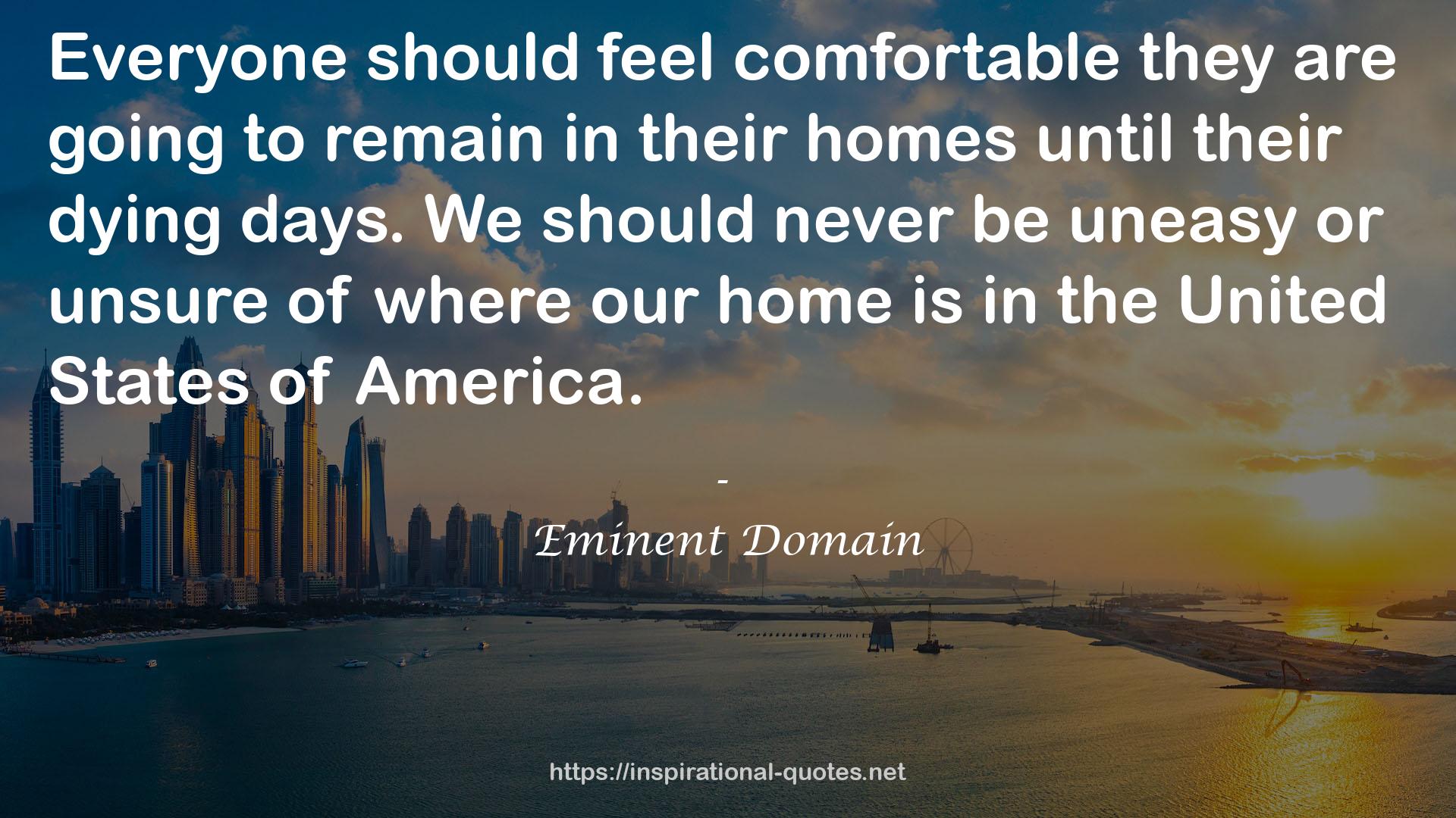 Eminent Domain QUOTES