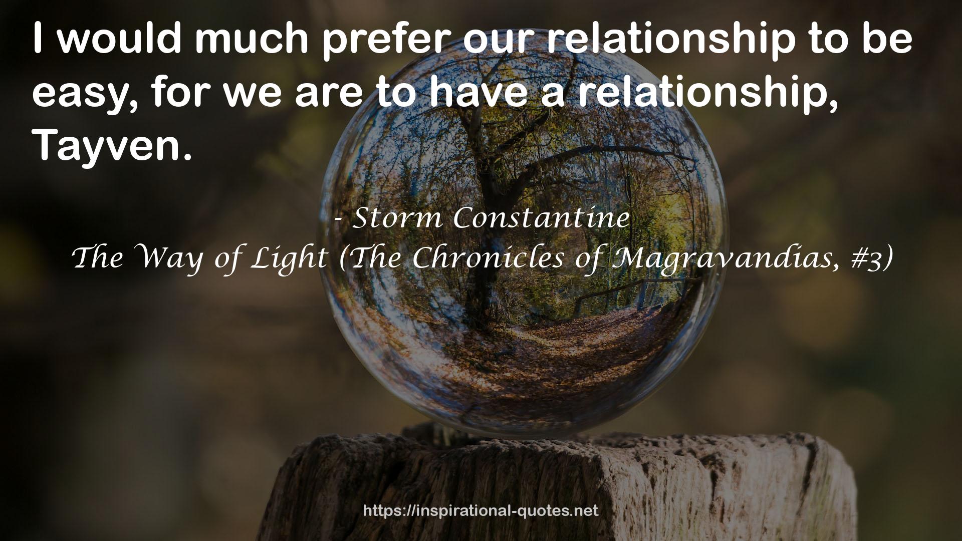 The Way of Light (The Chronicles of Magravandias, #3) QUOTES