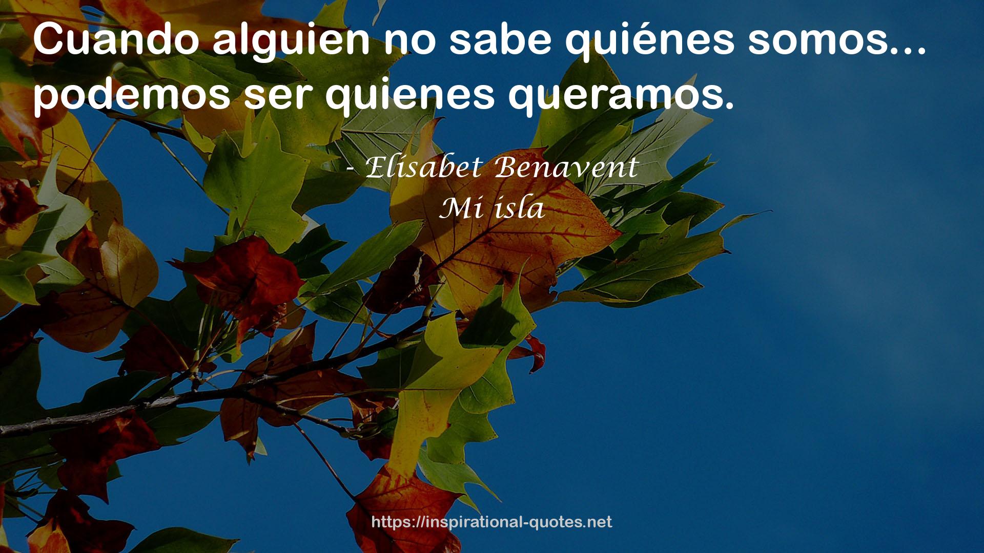 Elísabet Benavent QUOTES