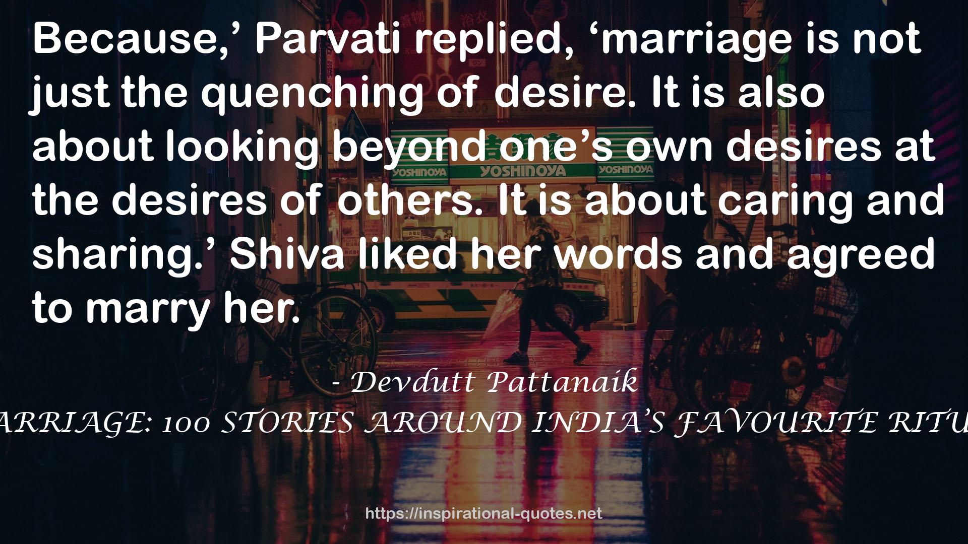 MARRIAGE: 100 STORIES AROUND INDIA’S FAVOURITE RITUAL QUOTES