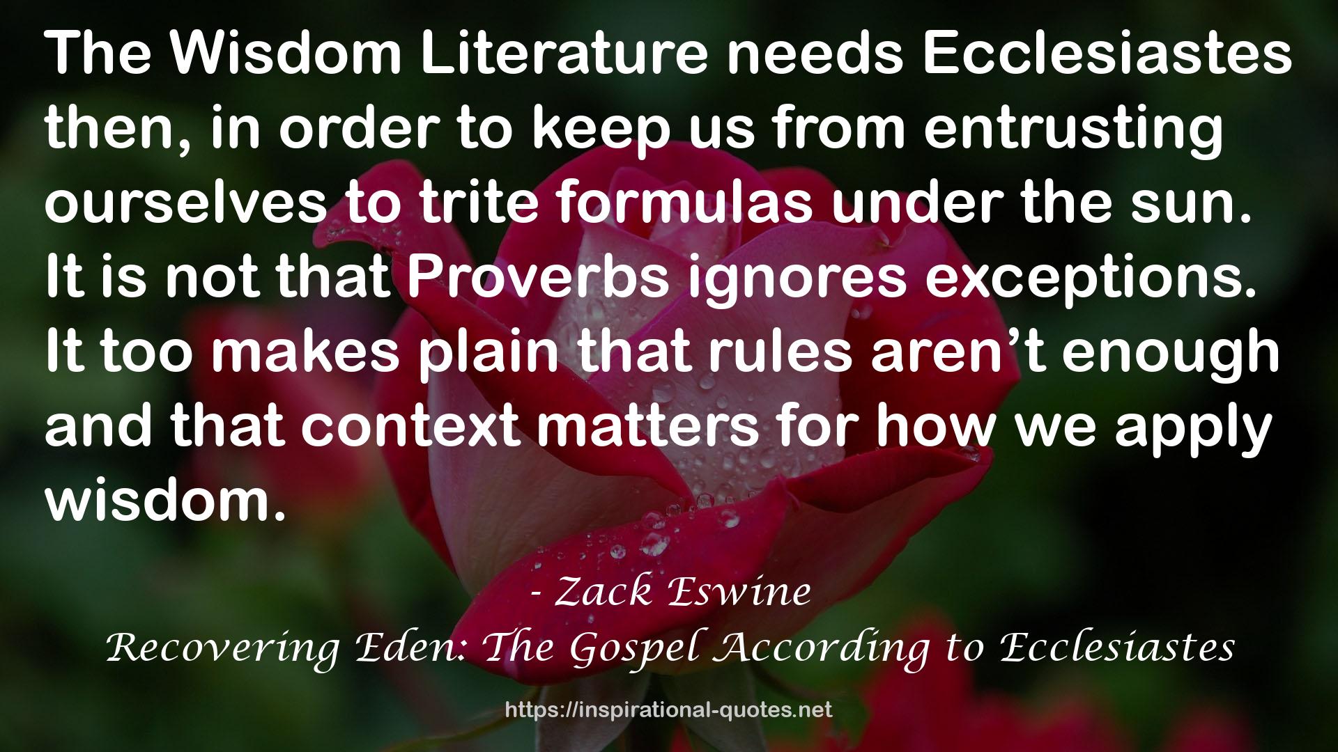 Recovering Eden: The Gospel According to Ecclesiastes QUOTES