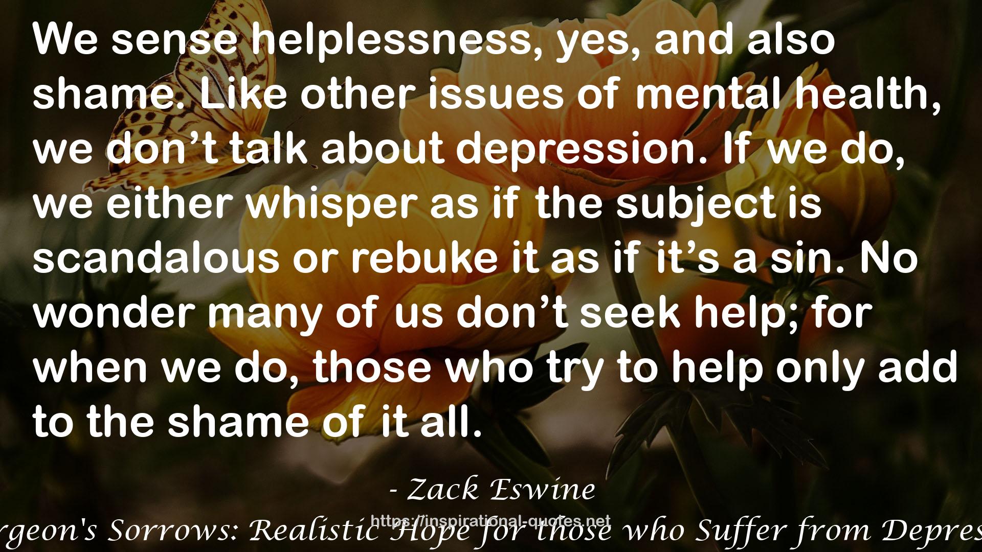 Zack Eswine QUOTES