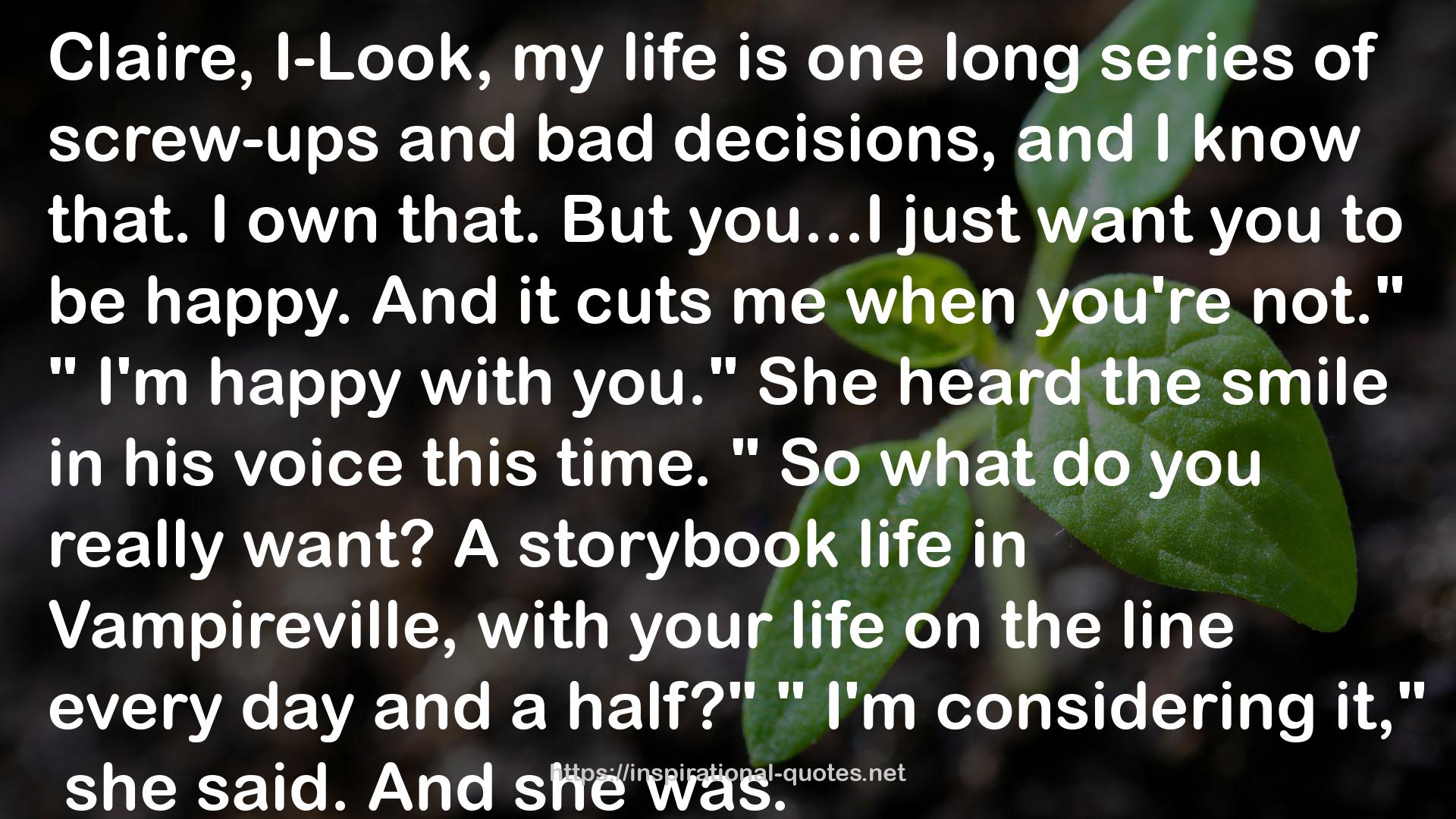 A storybook life  QUOTES