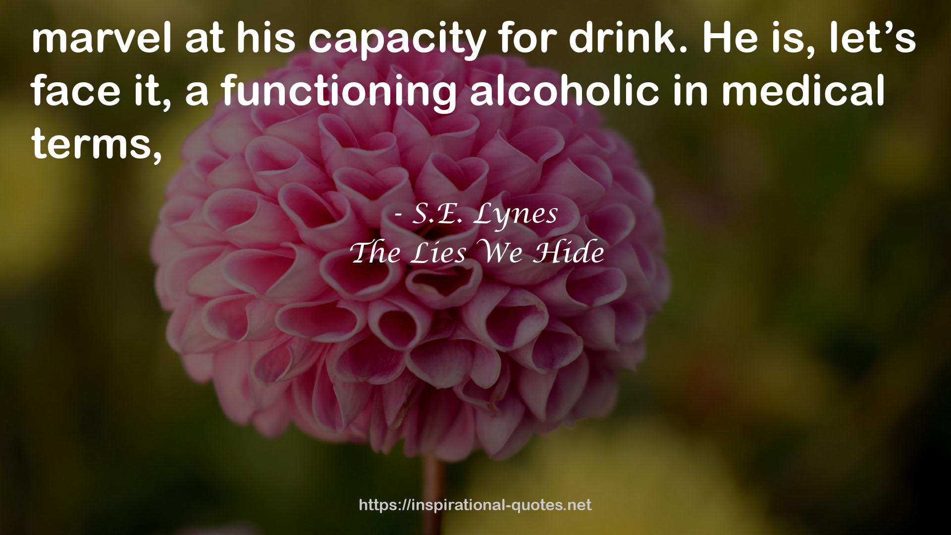 S.E. Lynes QUOTES