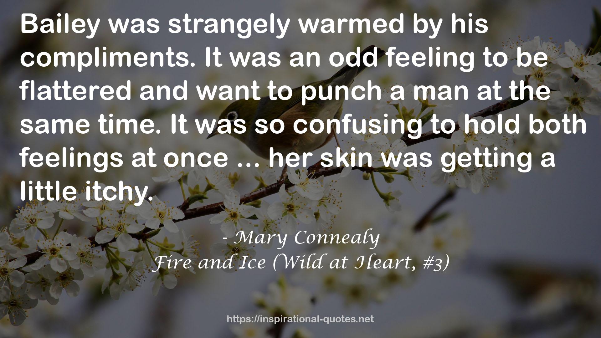 Fire and Ice (Wild at Heart, #3) QUOTES