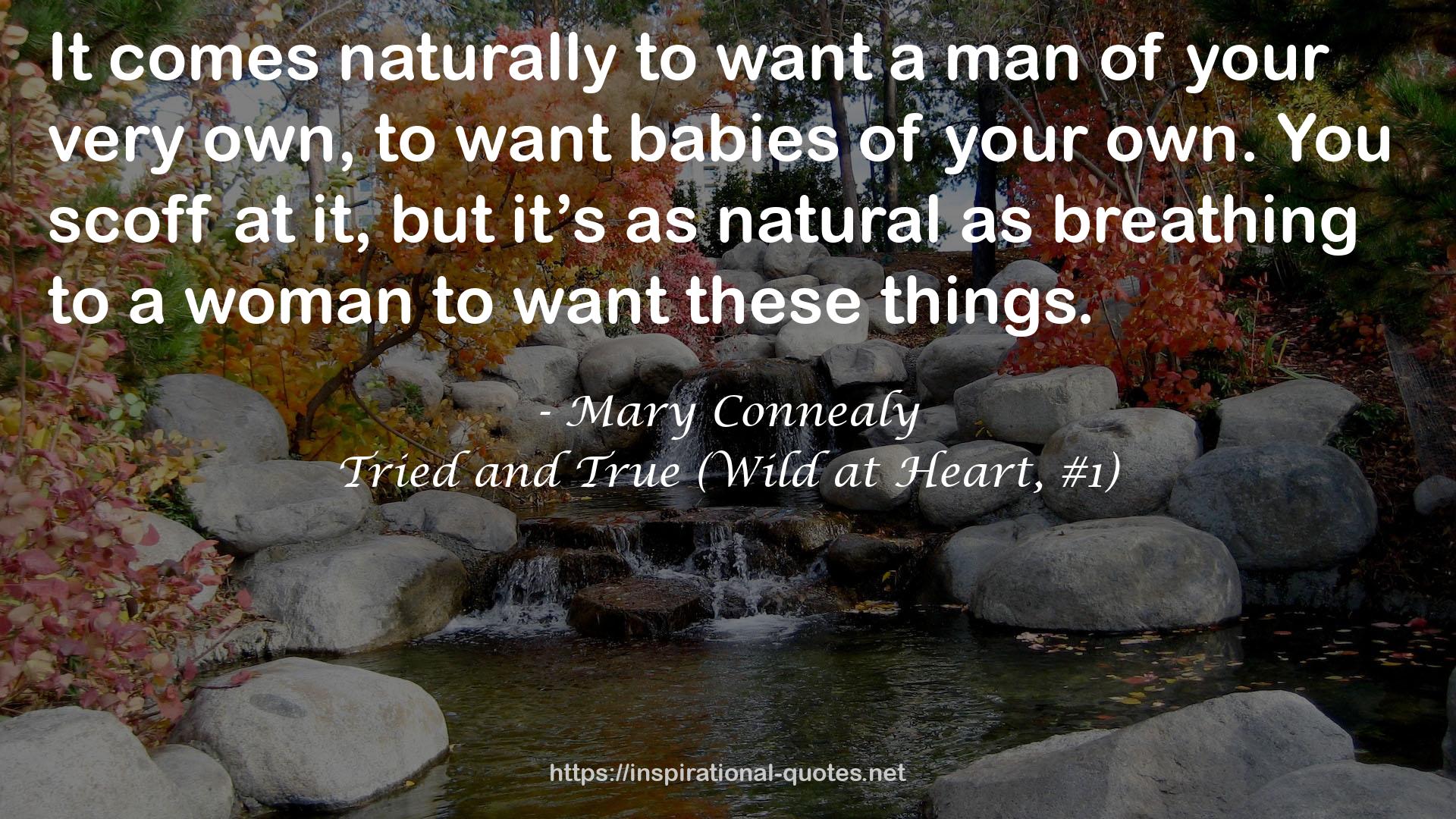 Tried and True (Wild at Heart, #1) QUOTES