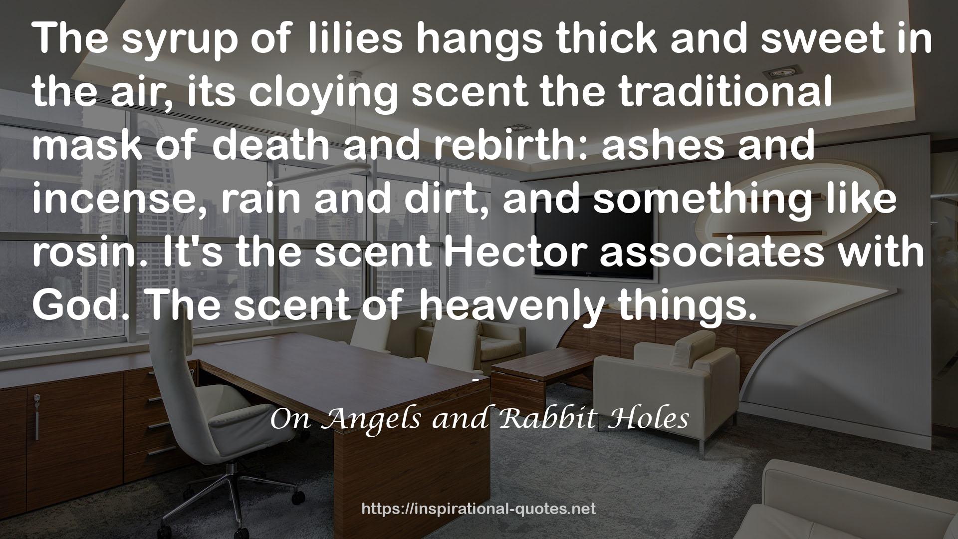 the scent Hector associates  QUOTES