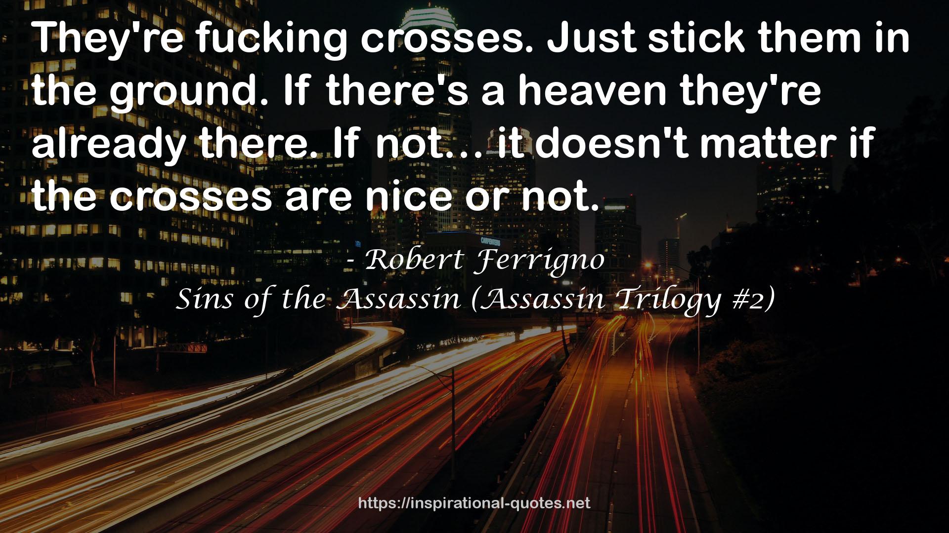 the crosses  QUOTES