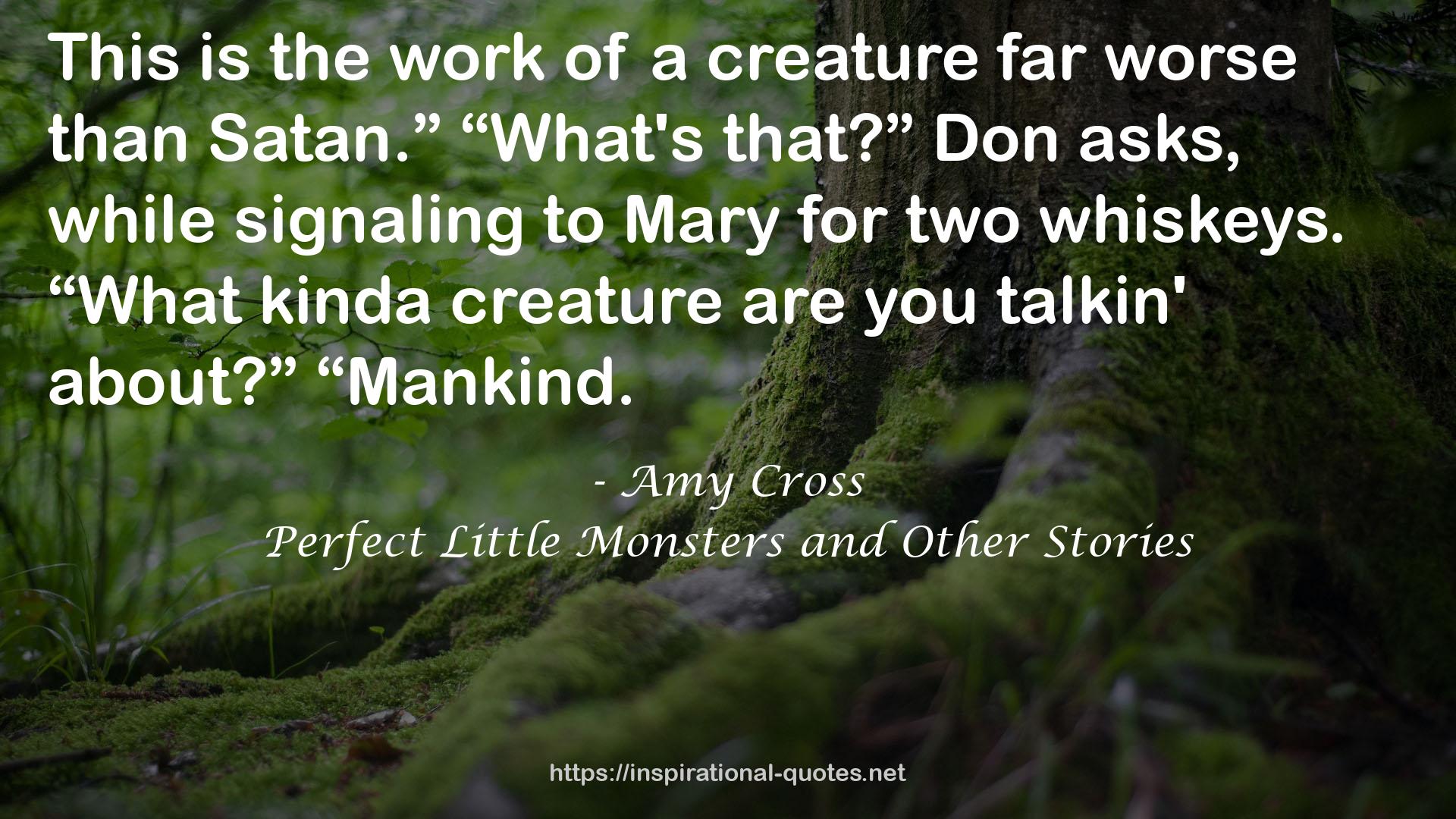 Perfect Little Monsters and Other Stories QUOTES