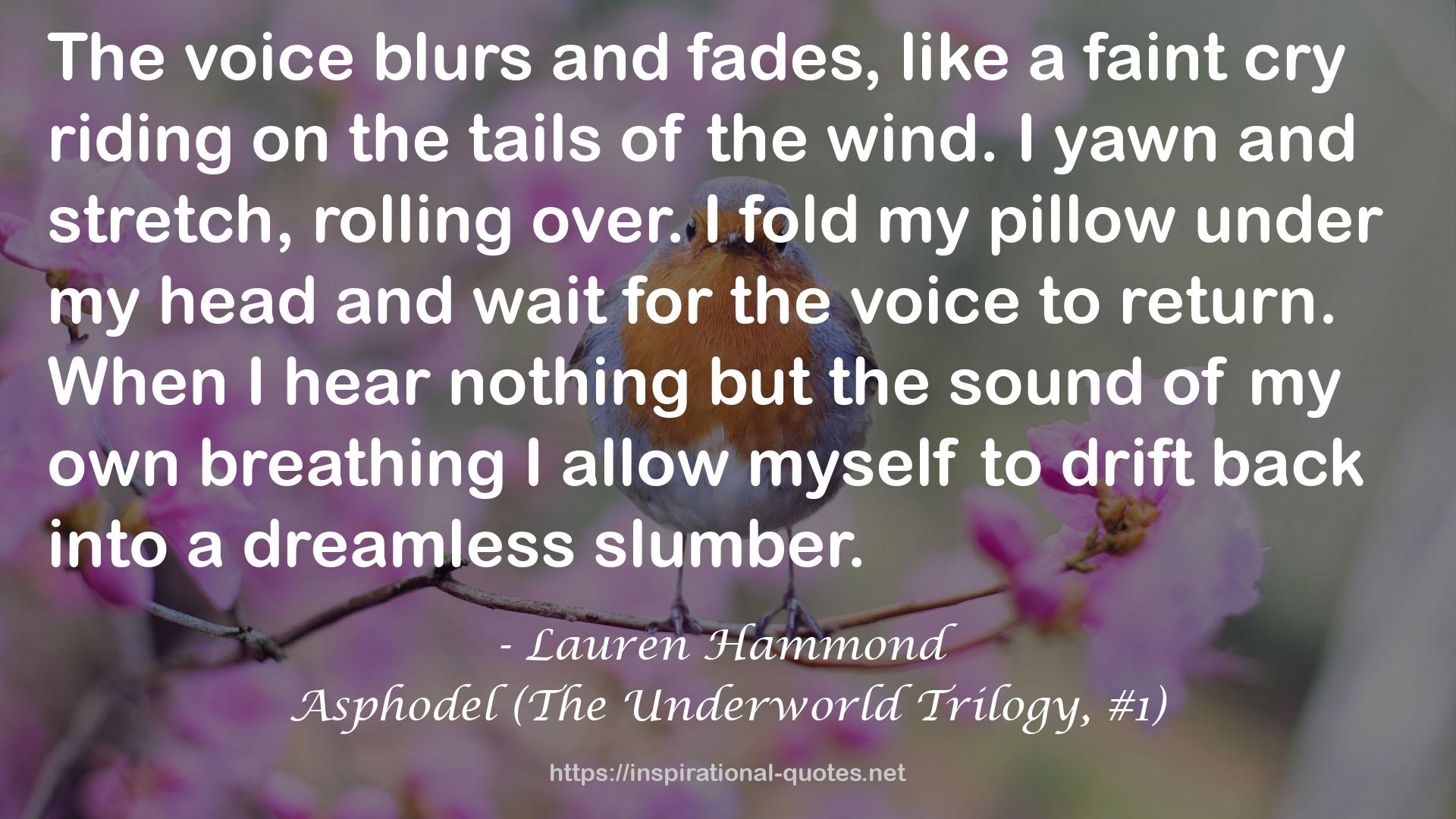 Asphodel (The Underworld Trilogy, #1) QUOTES