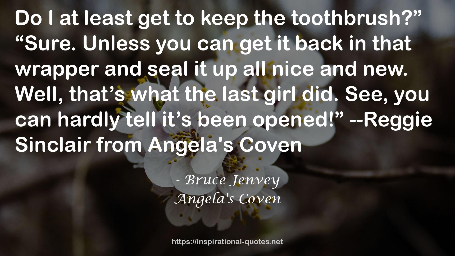 Angela's Coven QUOTES