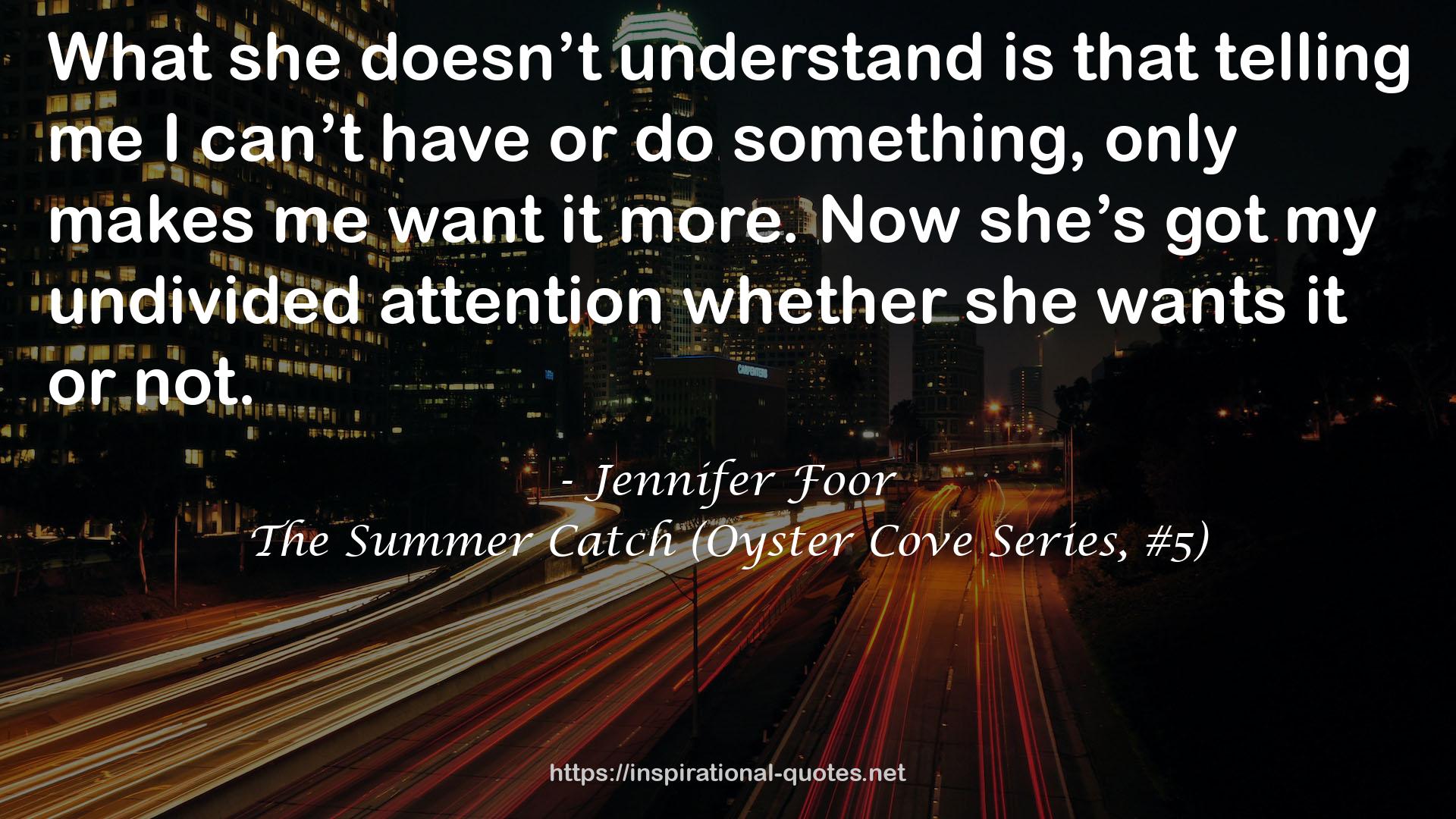 The Summer Catch (Oyster Cove Series, #5) QUOTES