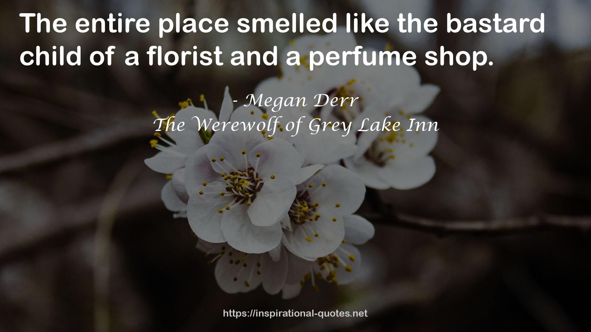 The Werewolf of Grey Lake Inn QUOTES
