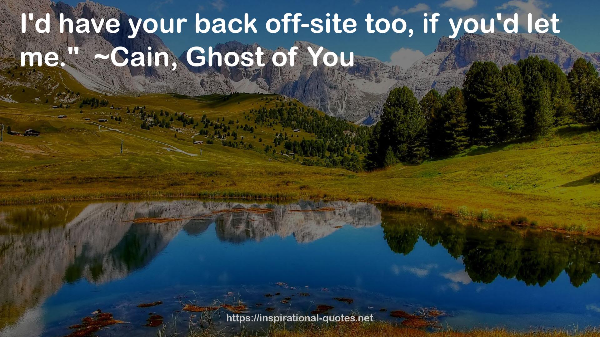 your back off-site  QUOTES