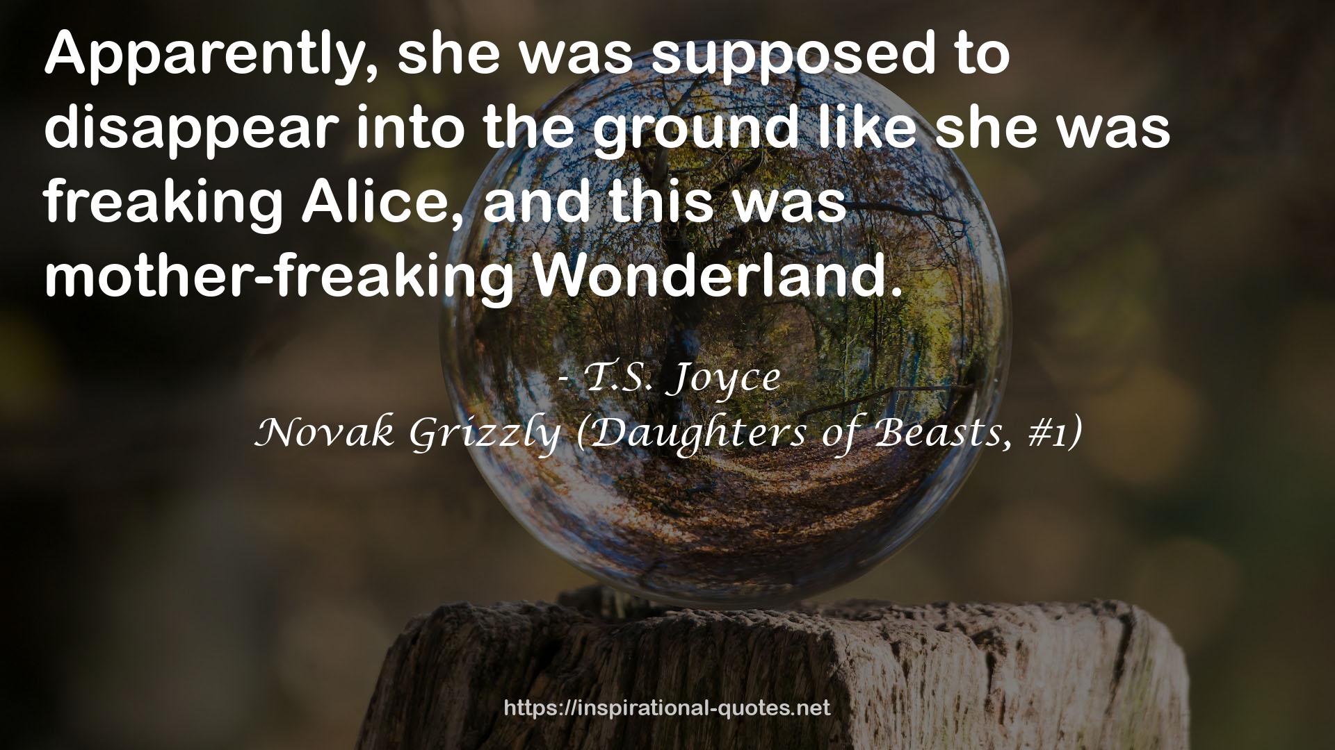 Novak Grizzly (Daughters of Beasts, #1) QUOTES