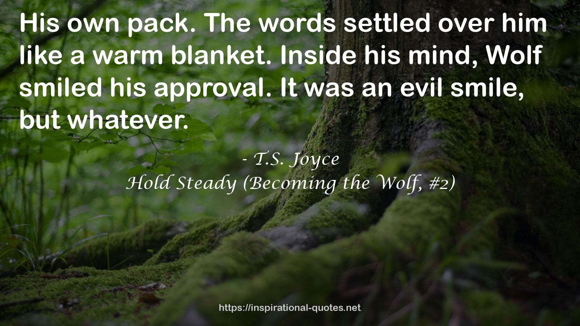 Hold Steady (Becoming the Wolf, #2) QUOTES