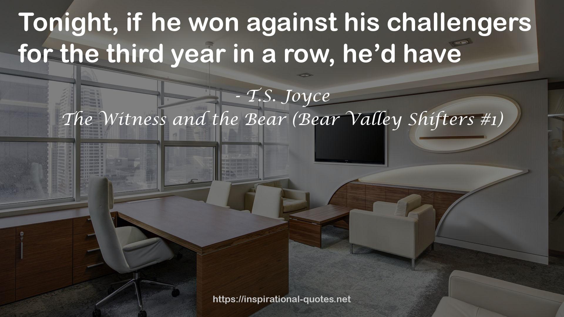 The Witness and the Bear (Bear Valley Shifters #1) QUOTES