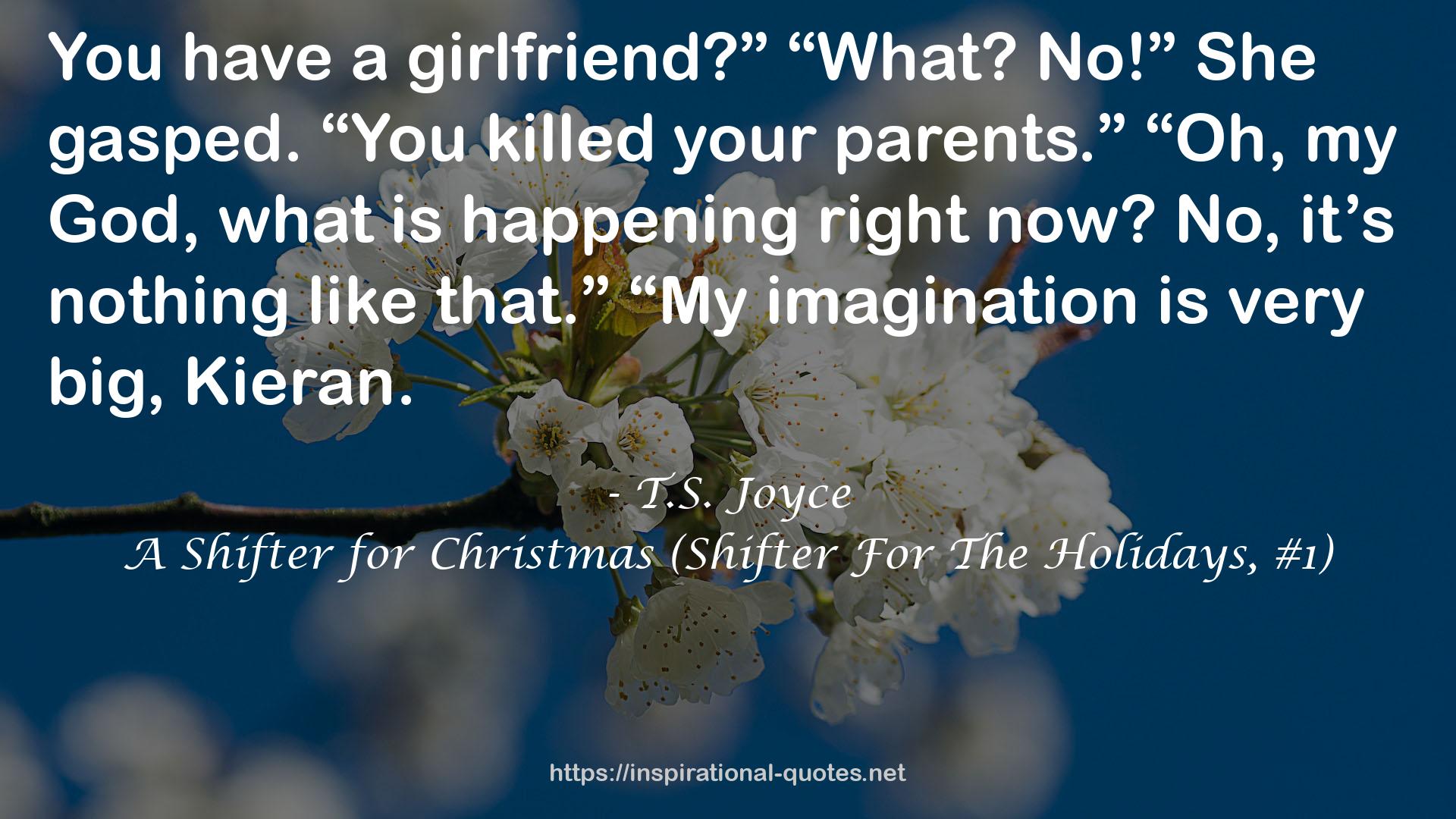 A Shifter for Christmas (Shifter For The Holidays, #1) QUOTES