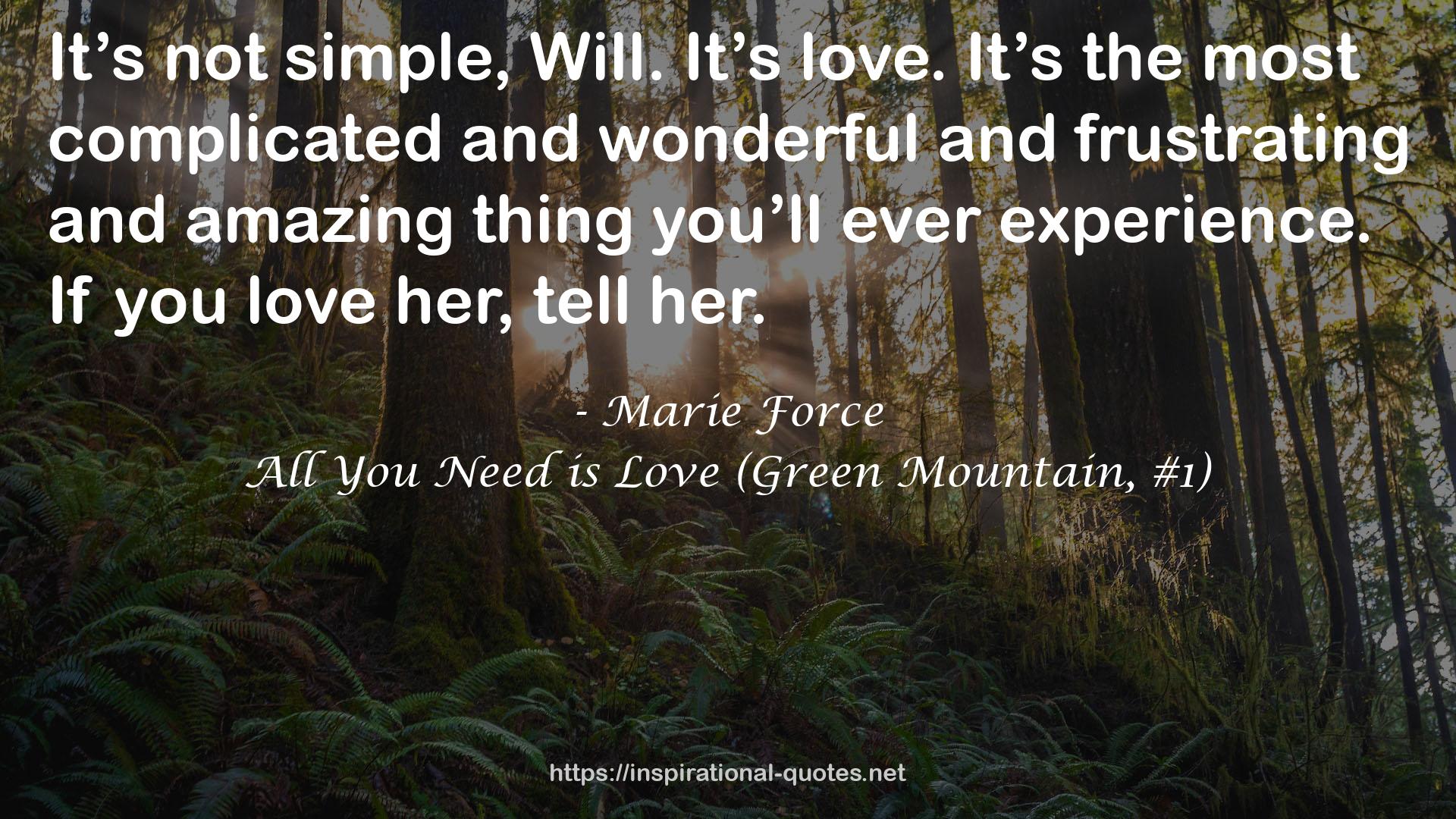 All You Need is Love (Green Mountain, #1) QUOTES