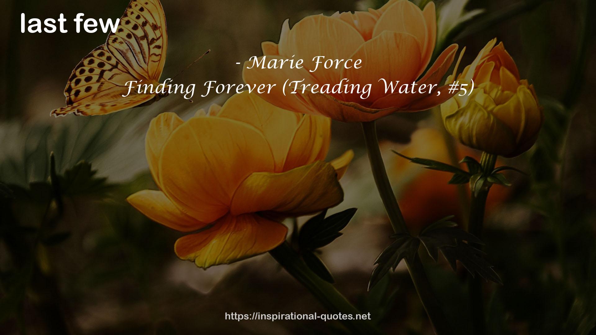 Finding Forever (Treading Water, #5) QUOTES