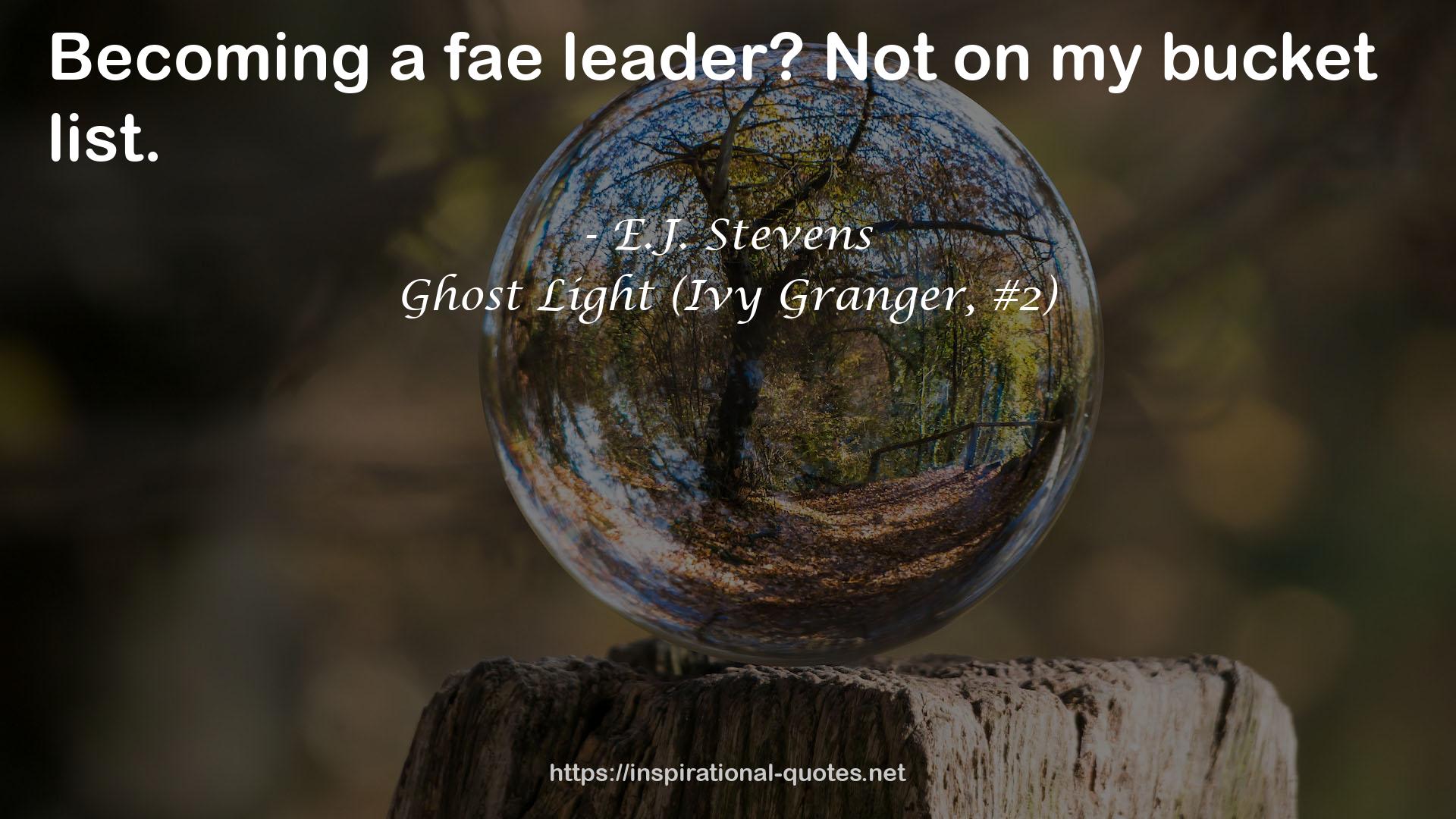 Ghost Light (Ivy Granger, #2) QUOTES