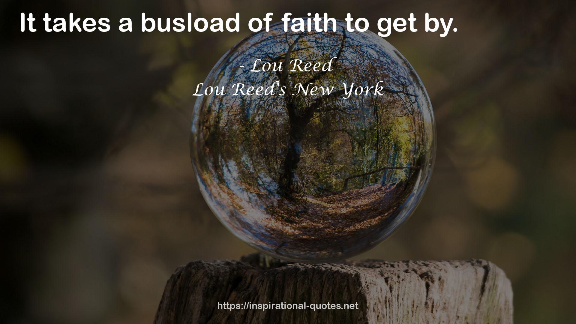Lou Reed's New York QUOTES