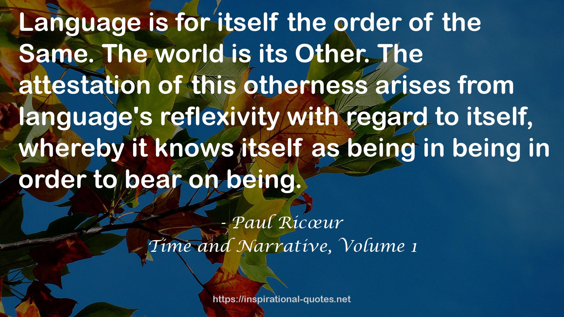 Time and Narrative, Volume 1 QUOTES