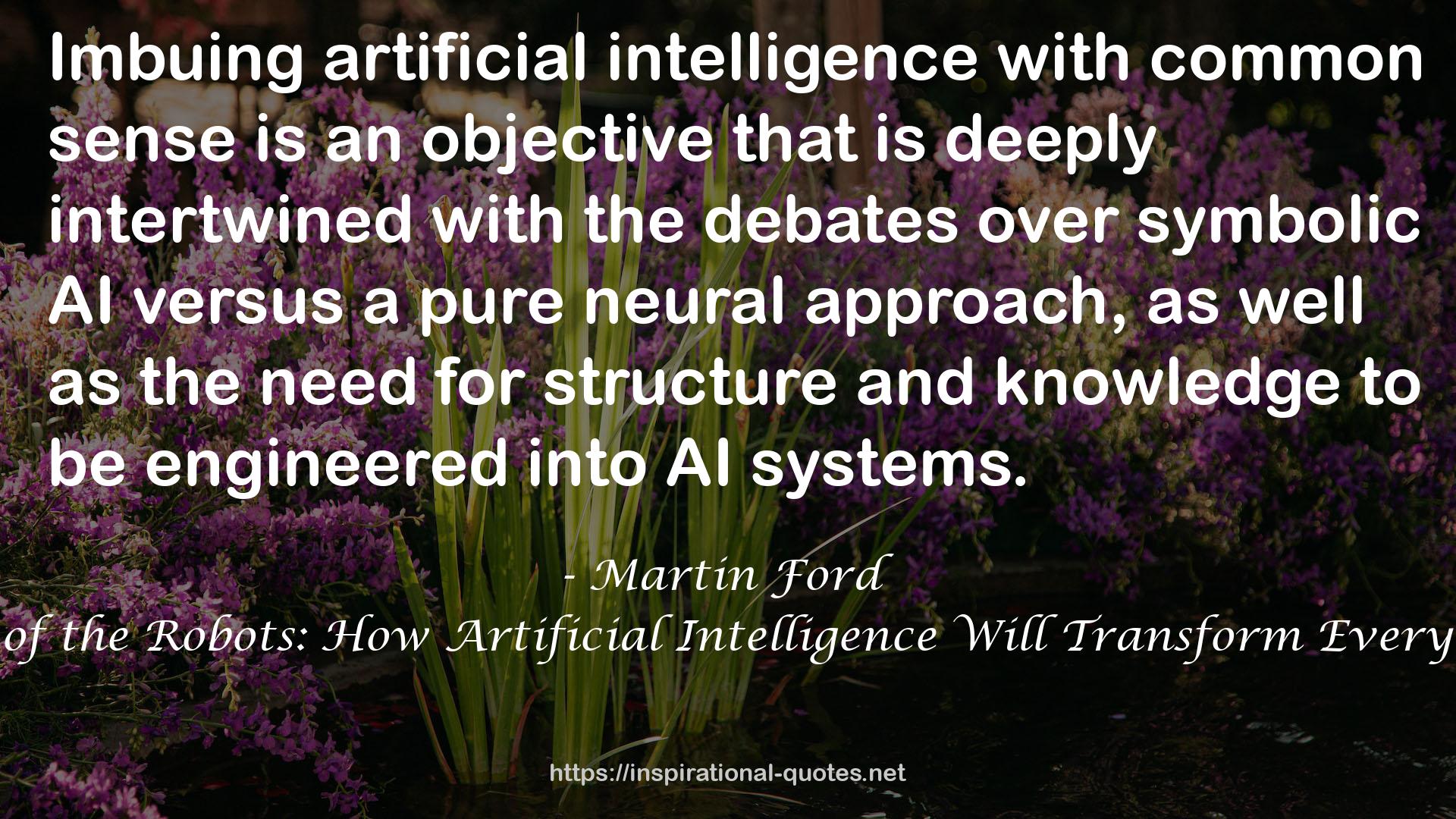 Rule of the Robots: How Artificial Intelligence Will Transform Everything QUOTES