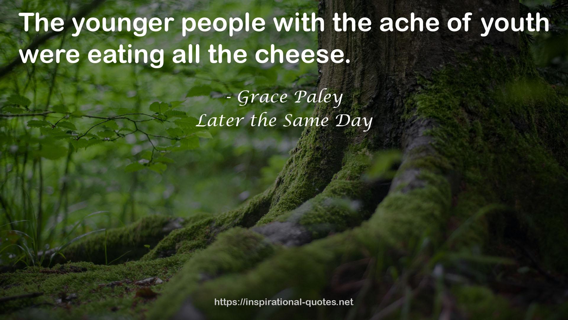 Later the Same Day QUOTES