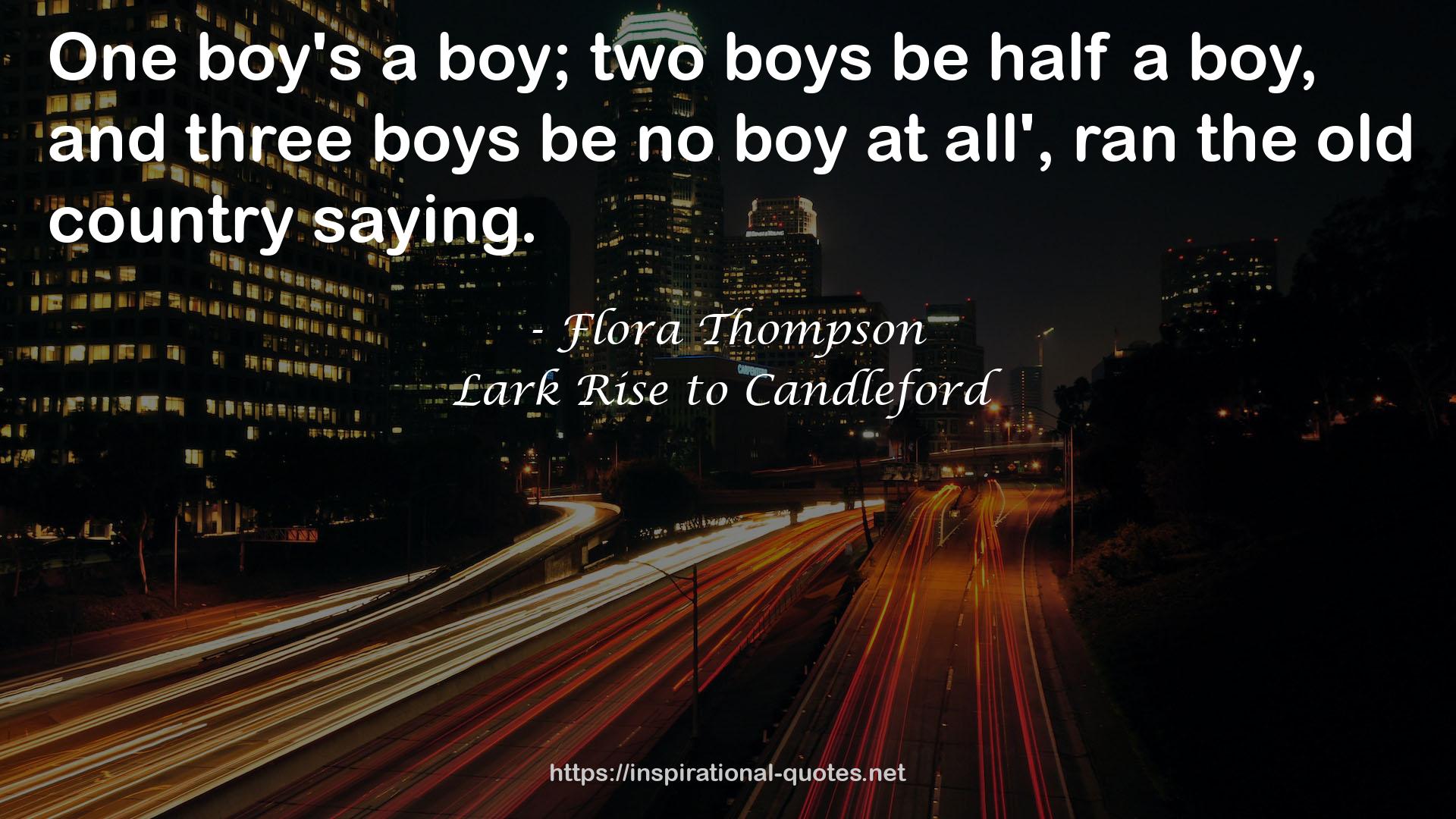 Lark Rise to Candleford QUOTES