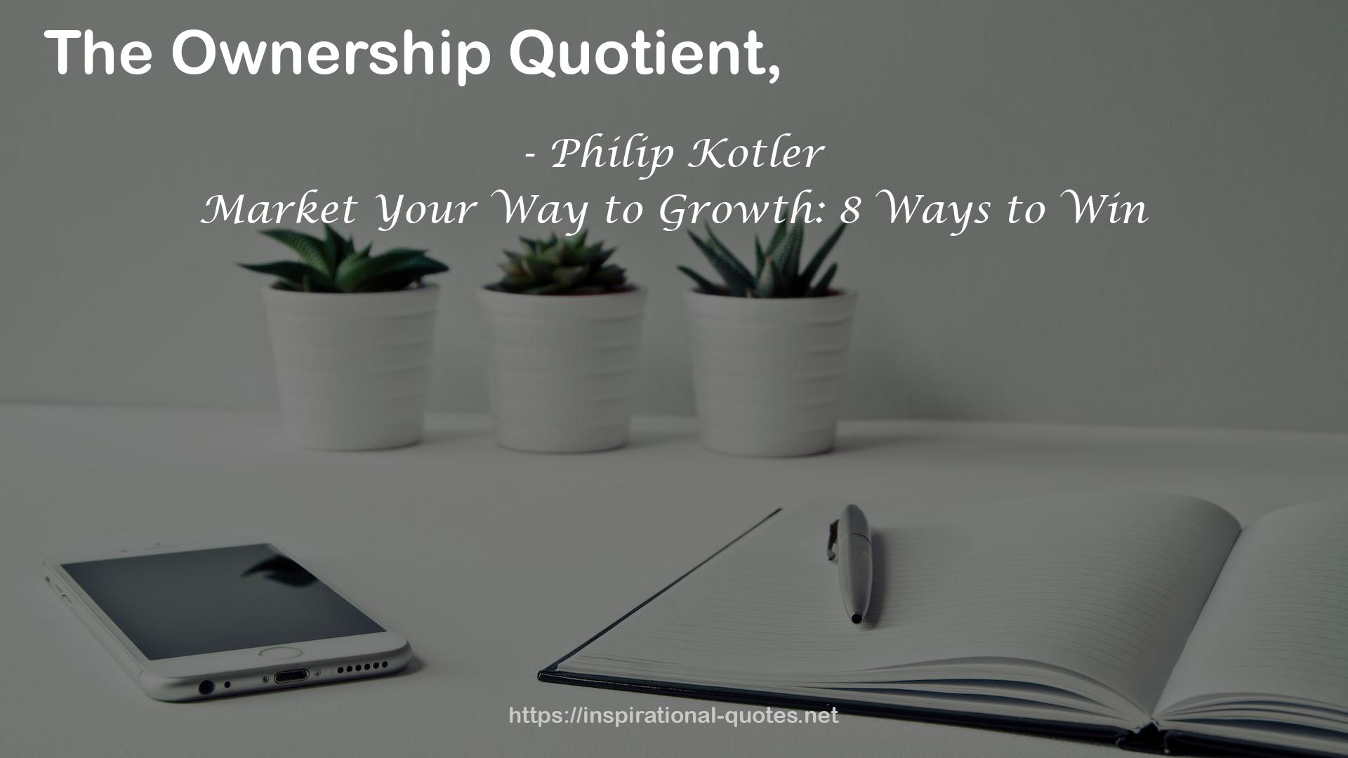 Market Your Way to Growth: 8 Ways to Win QUOTES