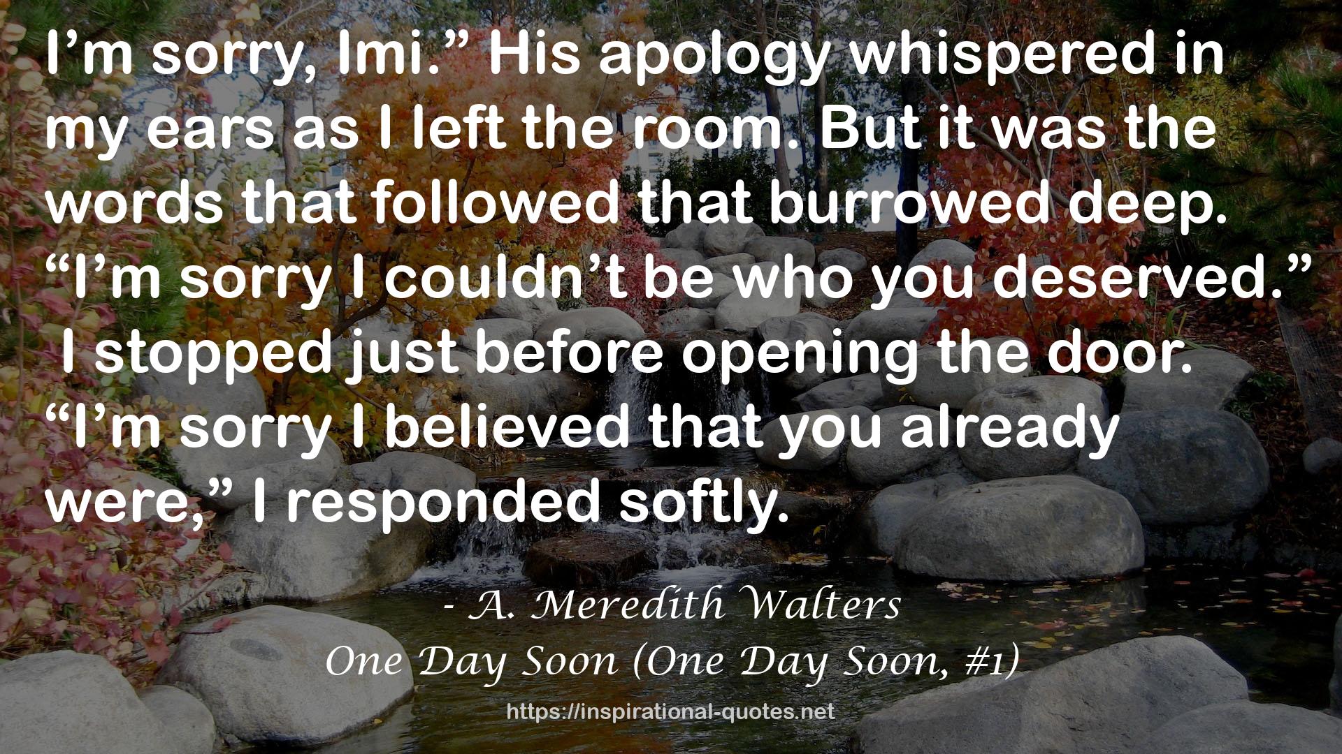 One Day Soon (One Day Soon, #1) QUOTES