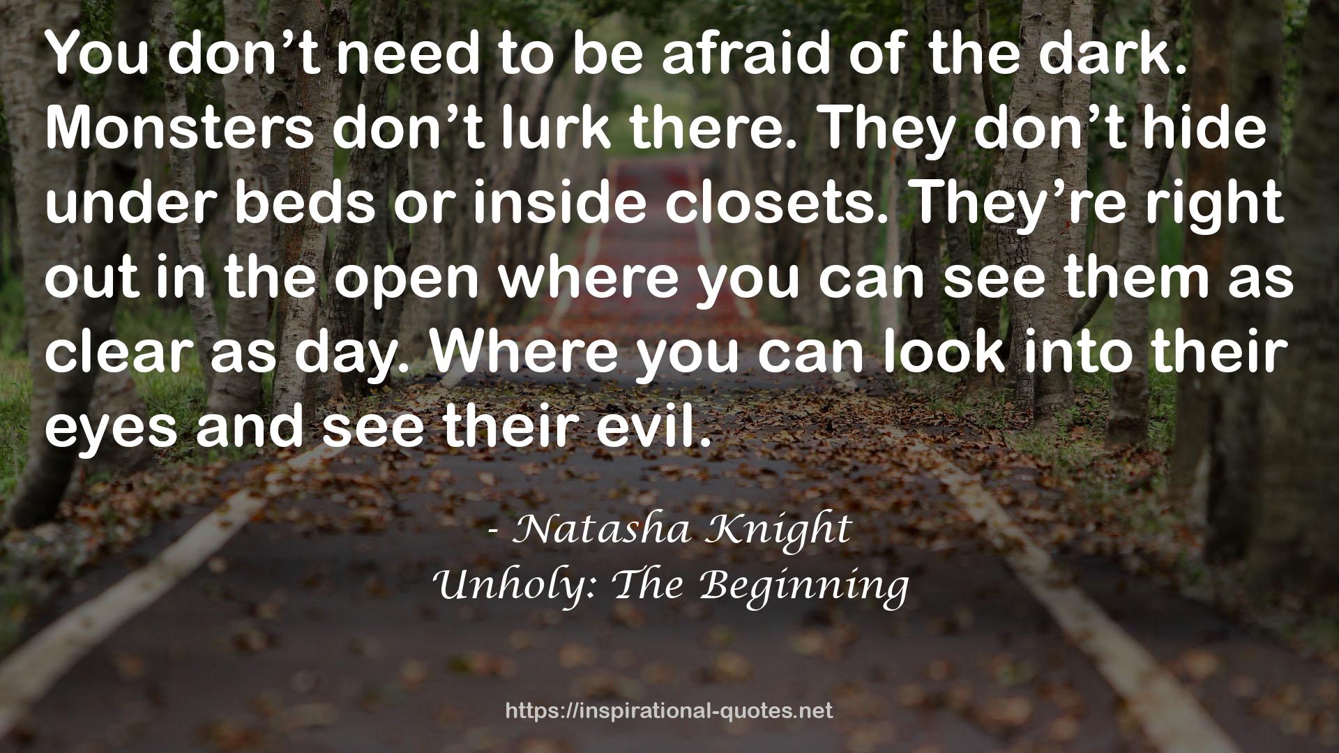 Unholy: The Beginning QUOTES