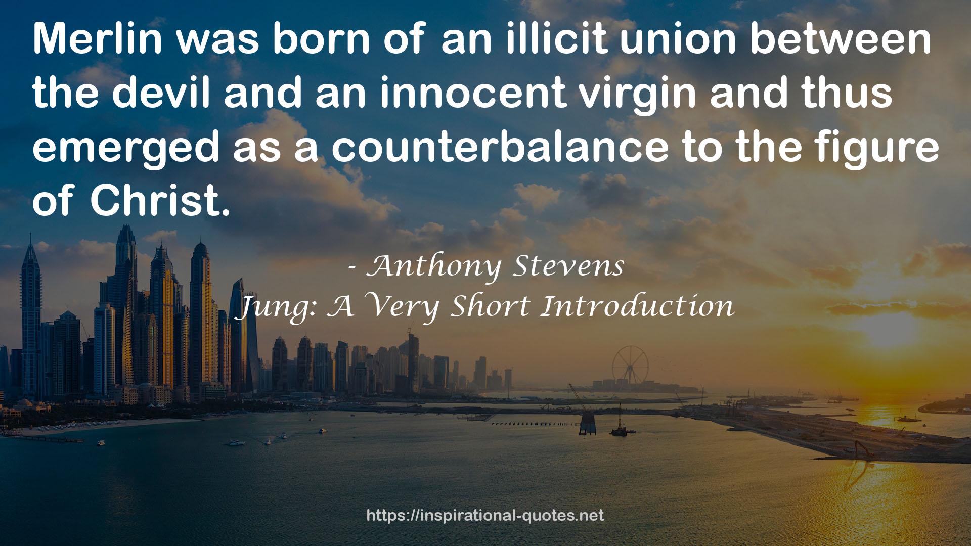 Anthony Stevens QUOTES