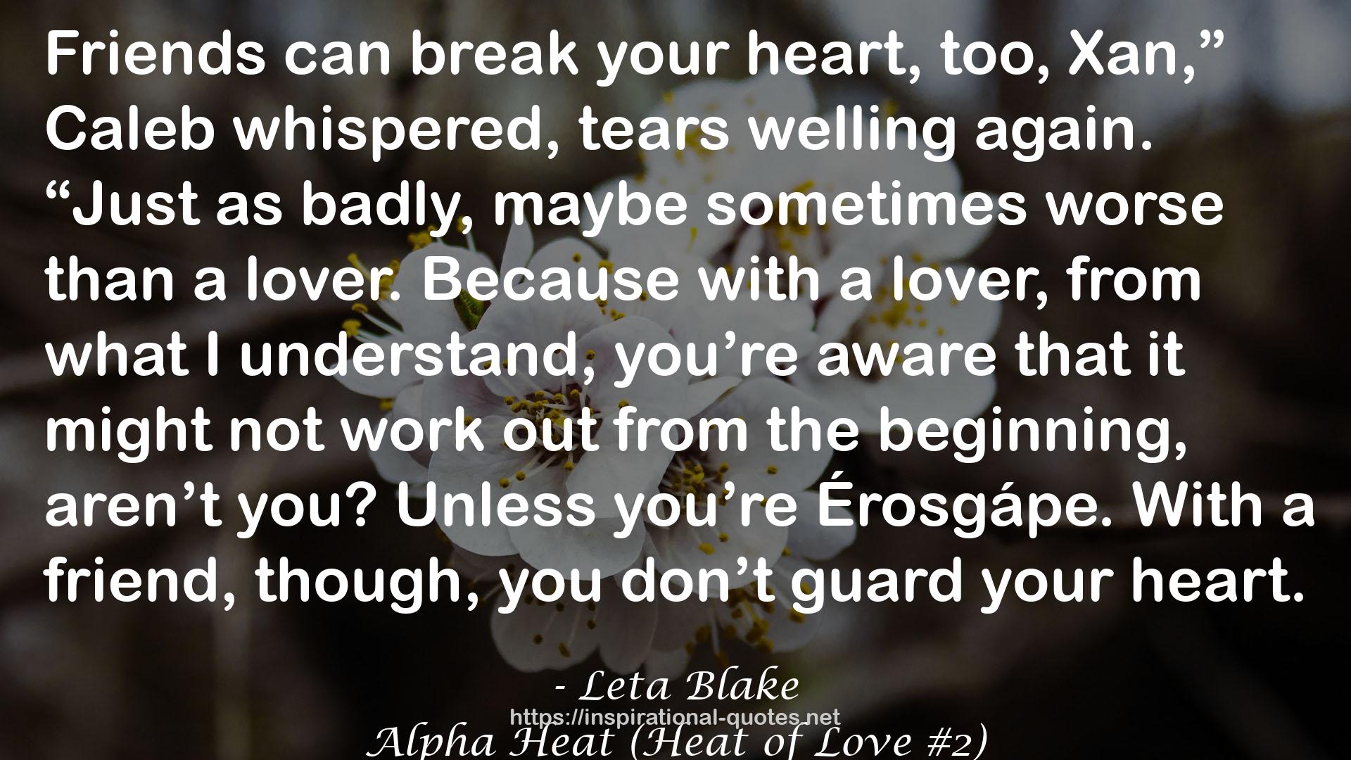 Alpha Heat (Heat of Love #2) QUOTES