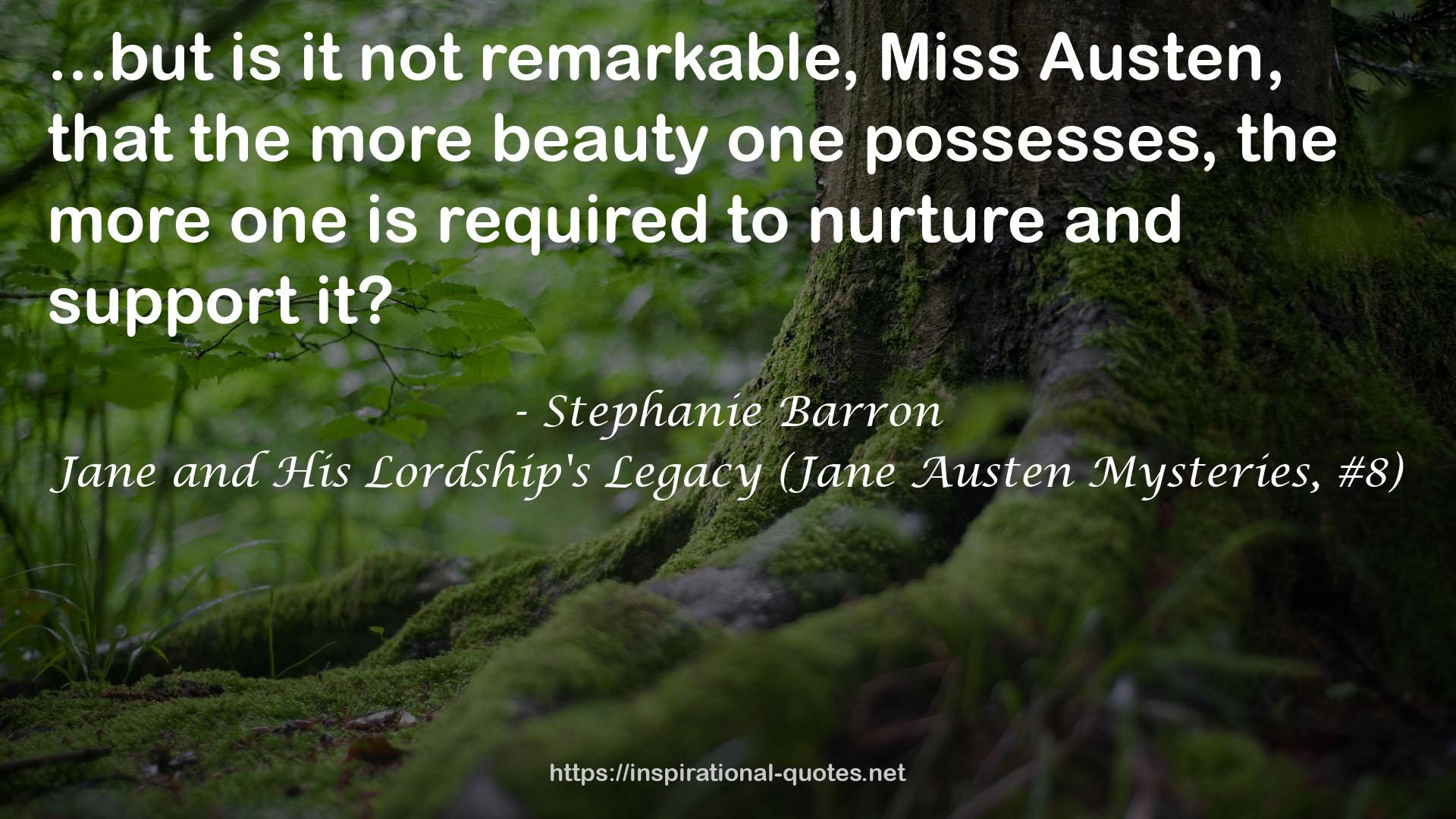 Jane and His Lordship's Legacy (Jane Austen Mysteries, #8) QUOTES