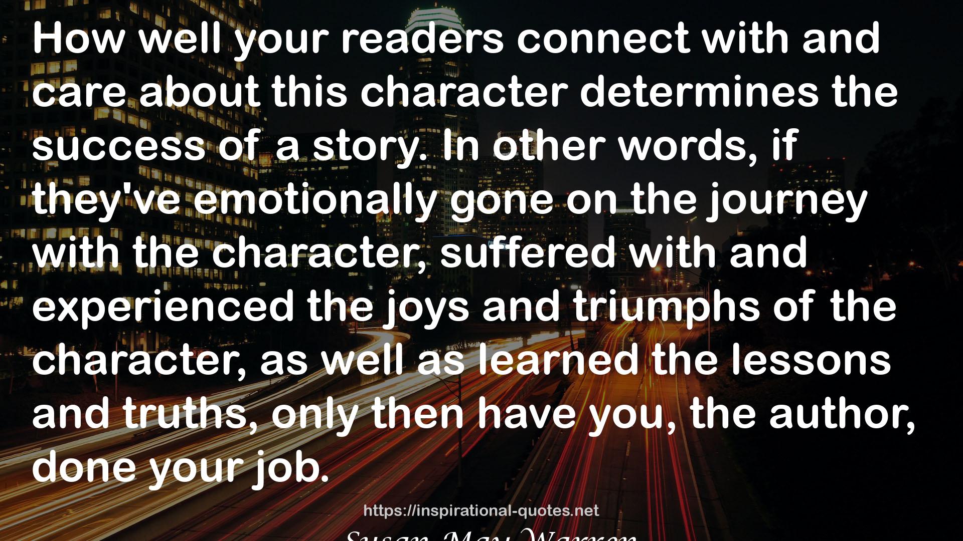 The Story Equation: How to Plot and Write a Brilliant Story from One Powerful Question (Brilliant Writer Series) QUOTES