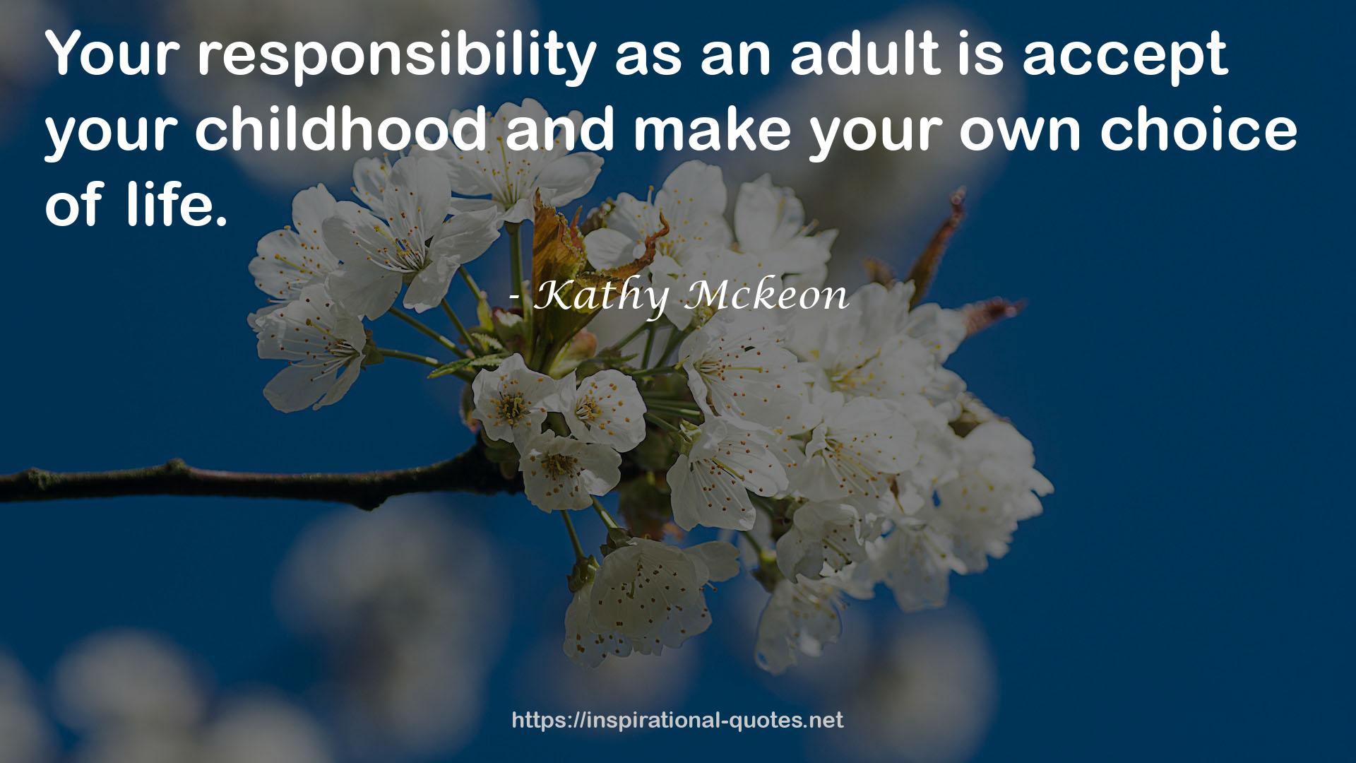 Kathy Mckeon QUOTES