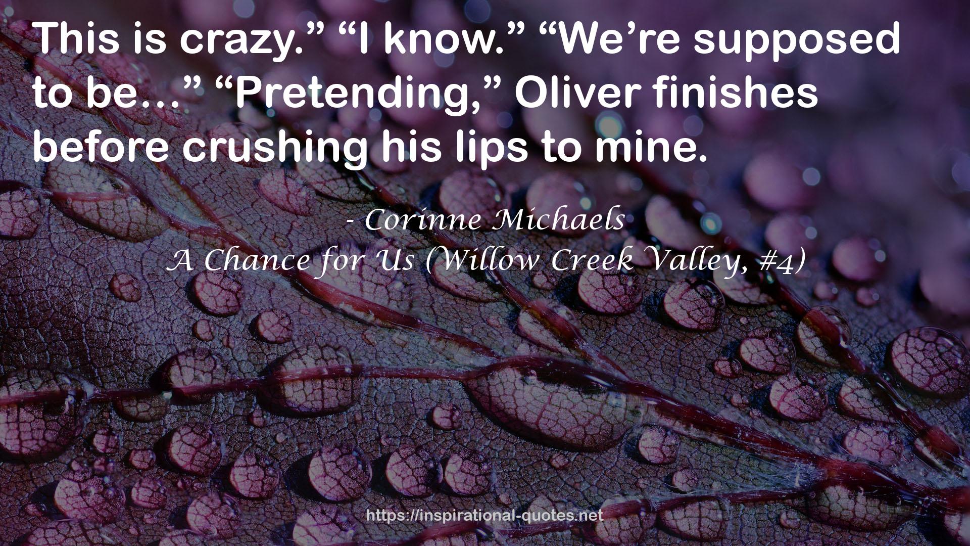 A Chance for Us (Willow Creek Valley, #4) QUOTES