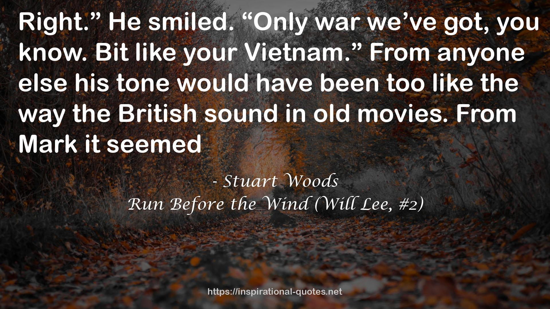 Run Before the Wind (Will Lee, #2) QUOTES