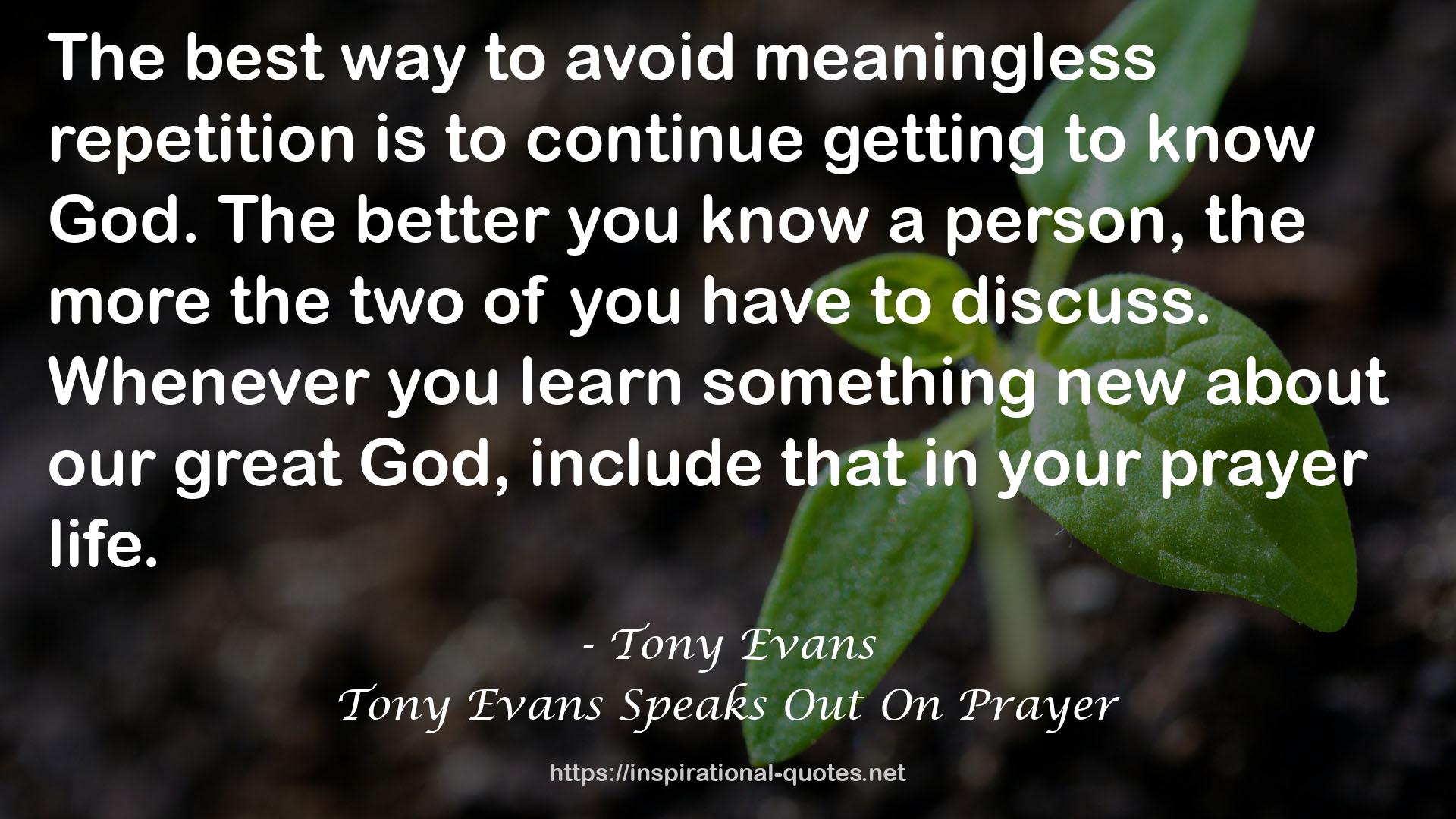 Tony Evans Speaks Out On Prayer QUOTES