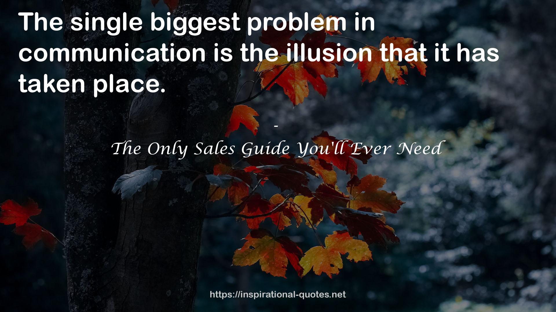 The Only Sales Guide You'll Ever Need QUOTES