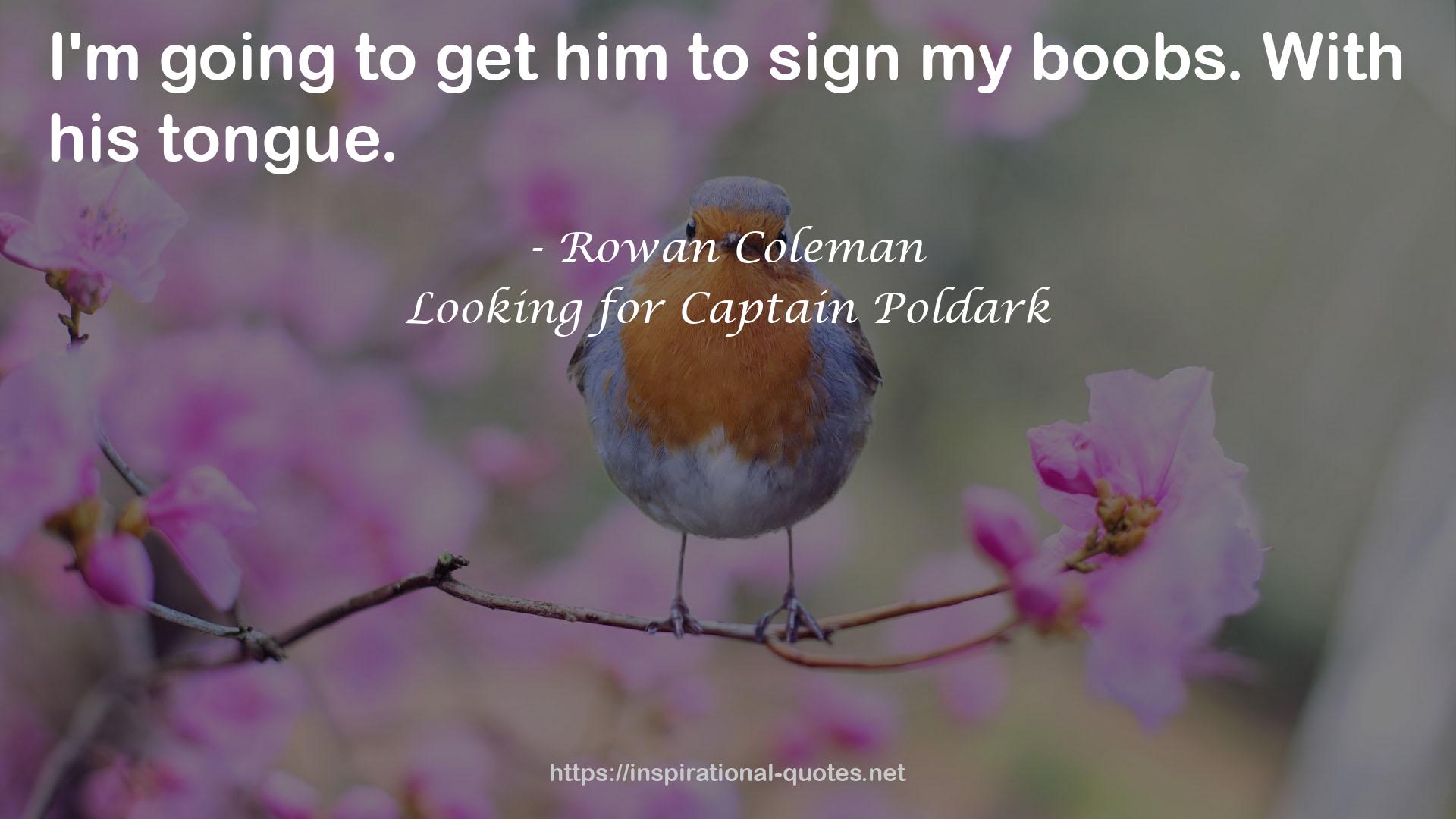 Looking for Captain Poldark QUOTES