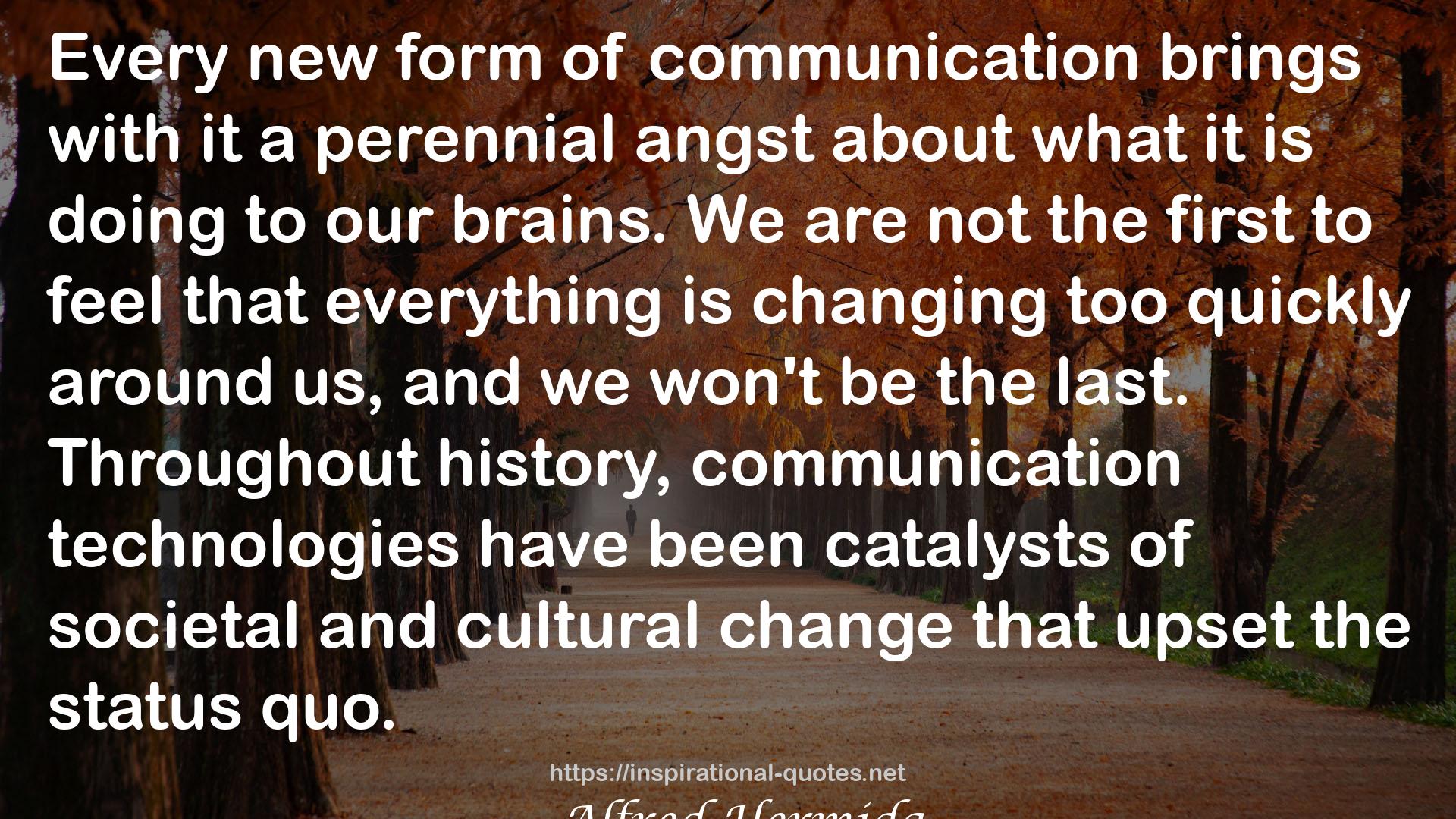 communication technologies  QUOTES