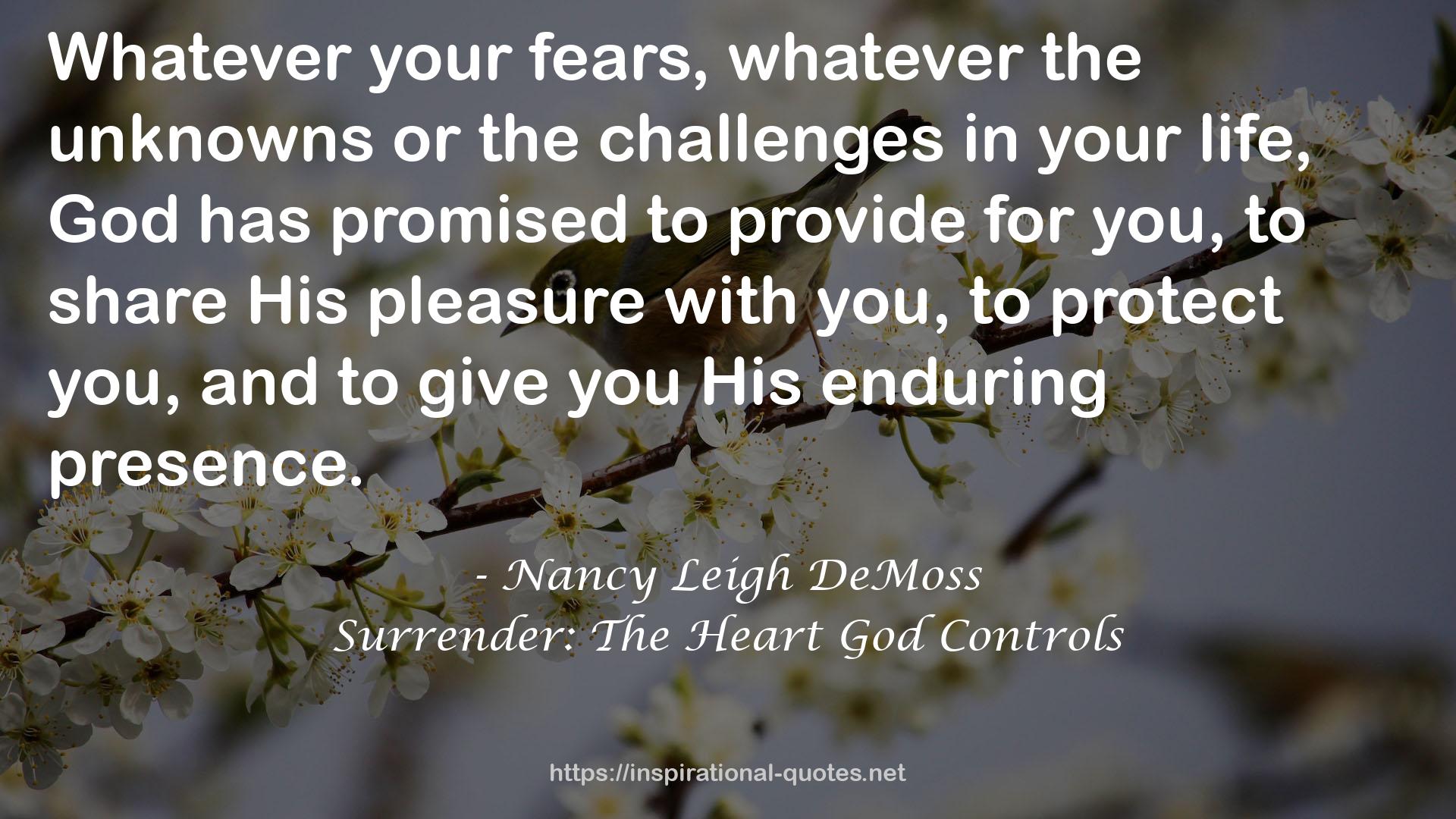 Surrender: The Heart God Controls QUOTES