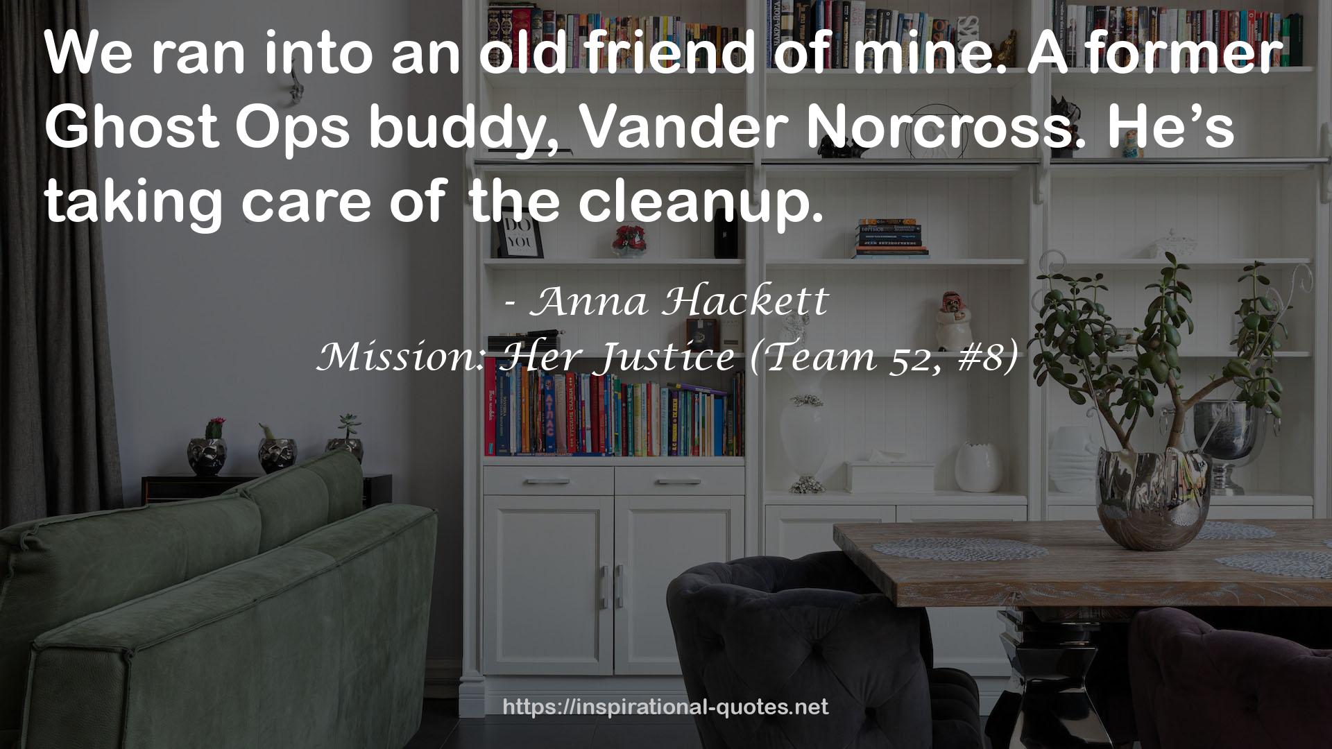 Mission: Her Justice (Team 52, #8) QUOTES