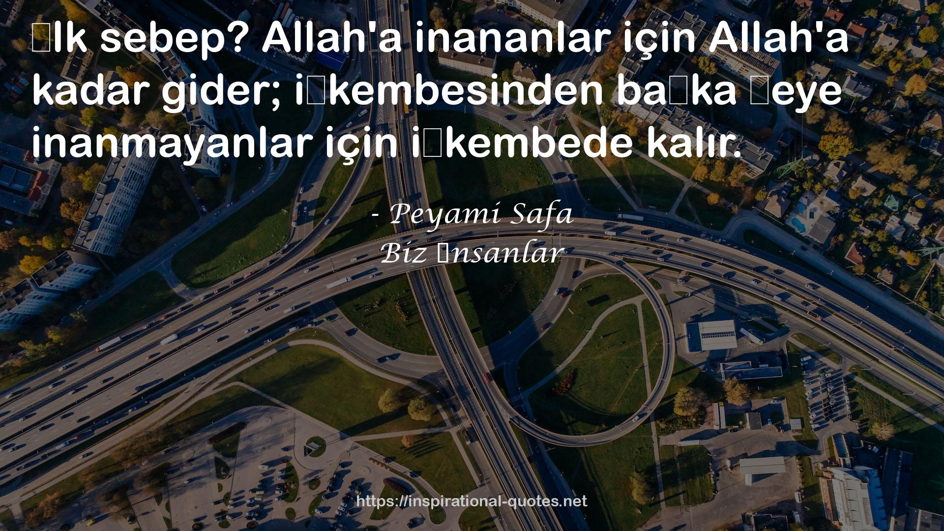 Biz İnsanlar QUOTES